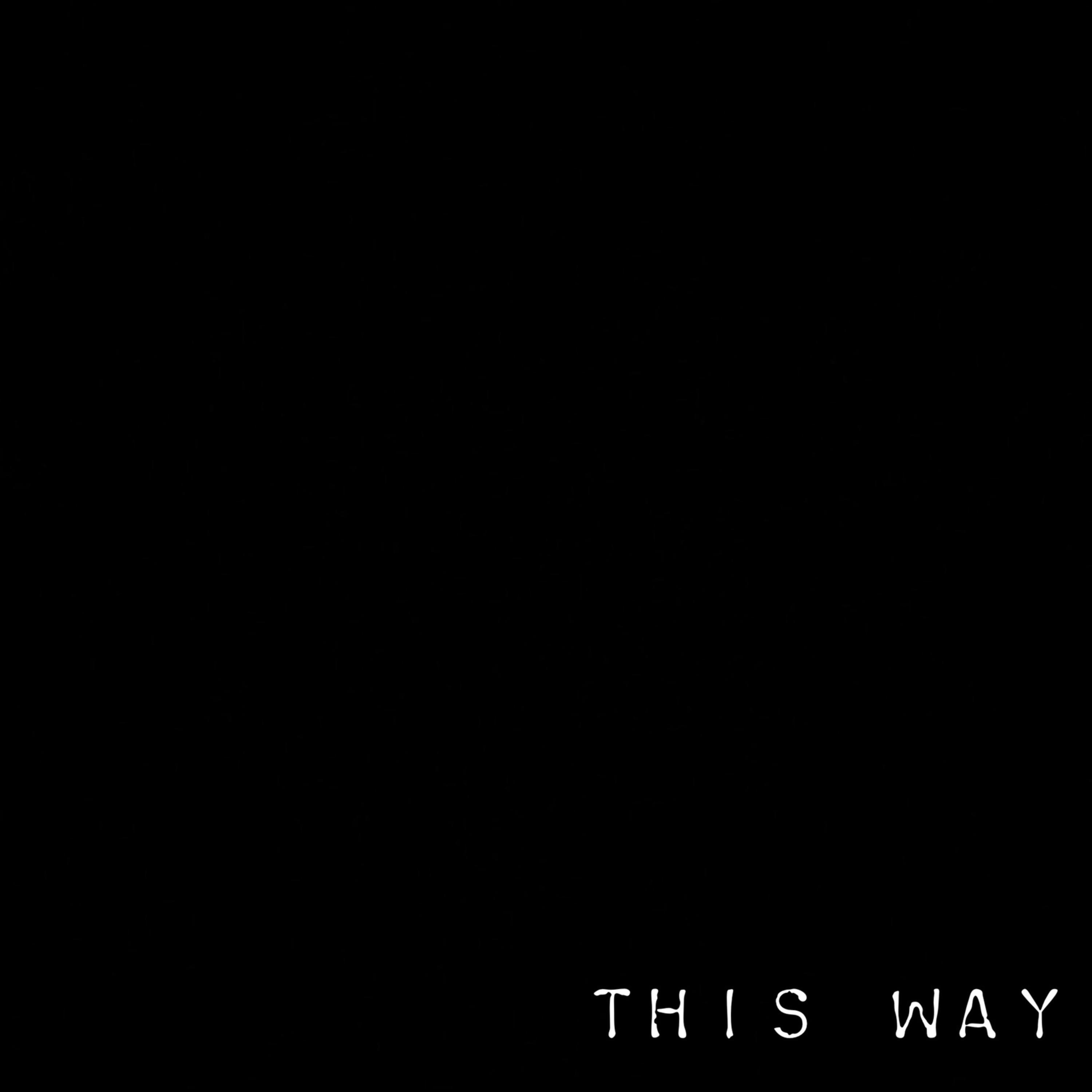 This Way artwork