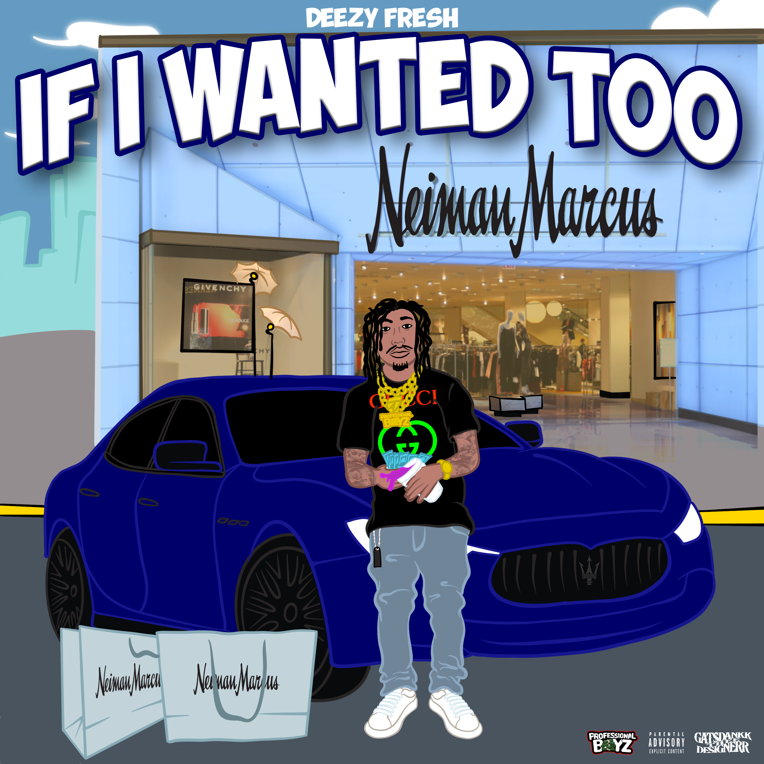 If I Wanted 2 by Deezy Fresh cover art