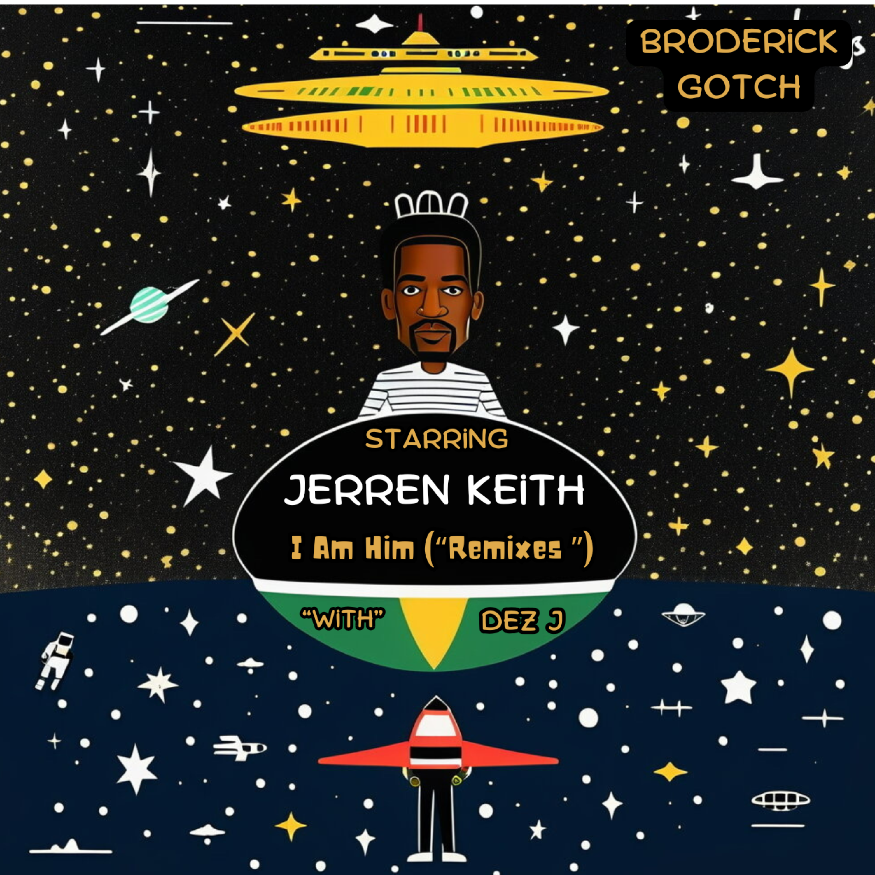 I Am Him (G.O.A.T.)[Remixes] artwork