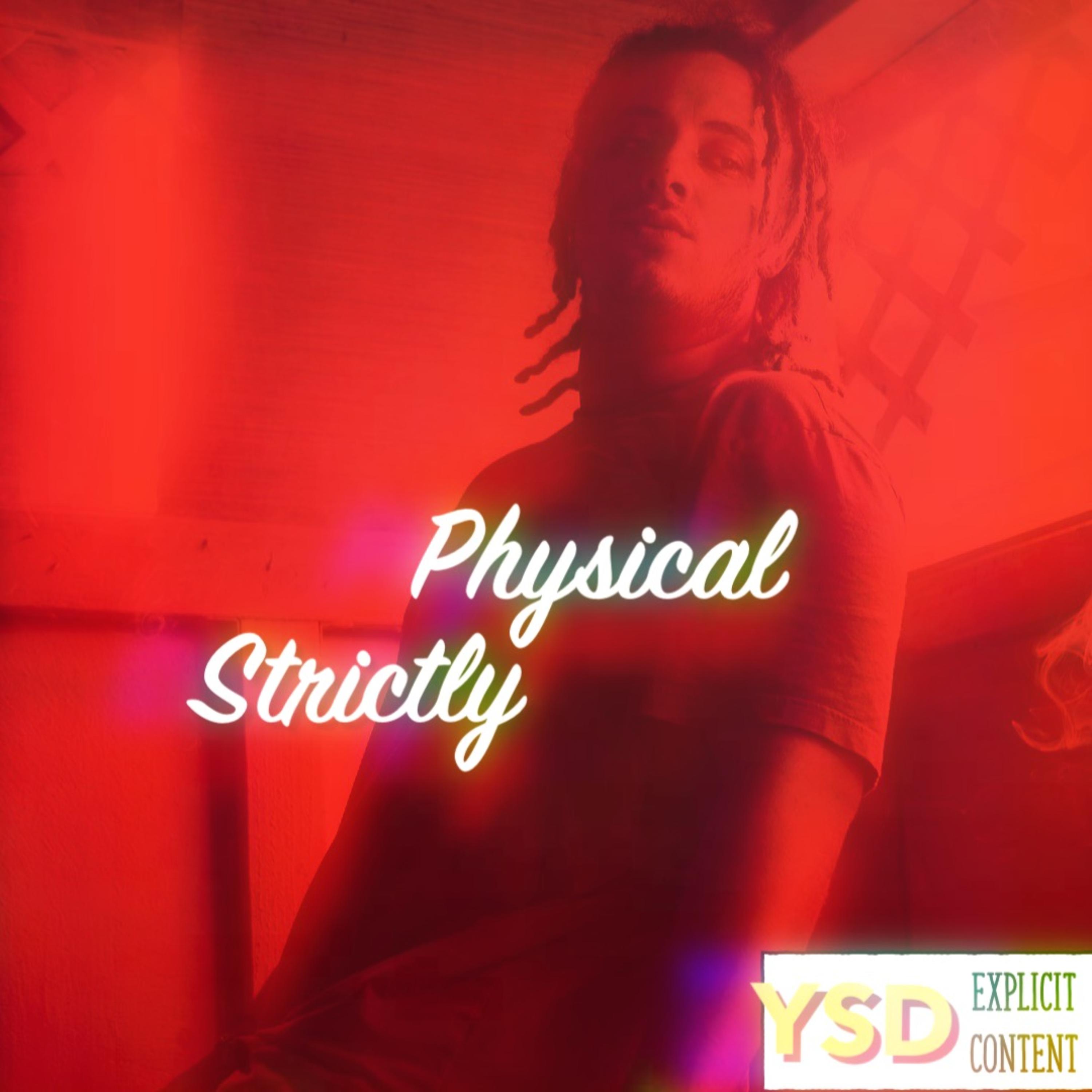 Strictly Physical artwork