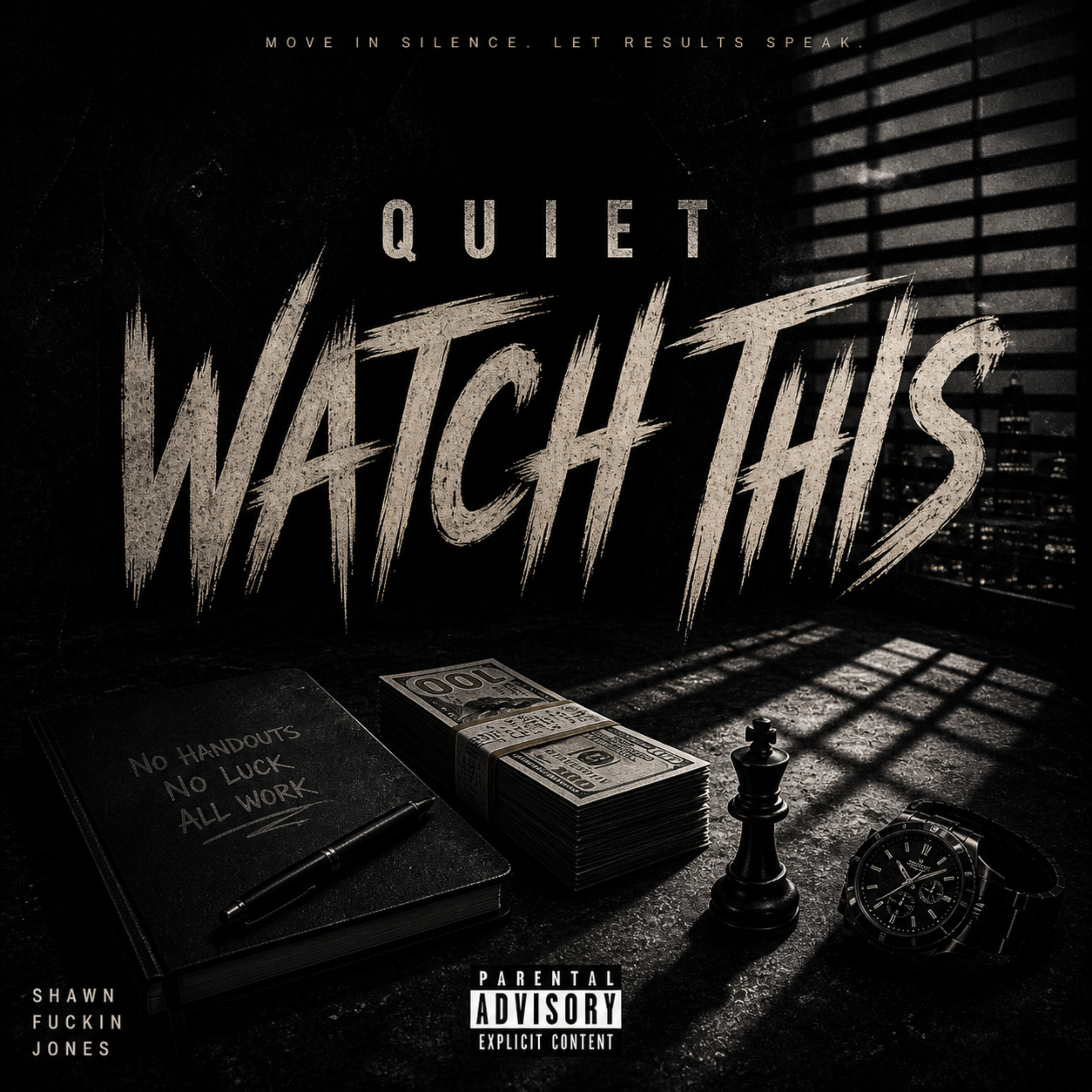 Quiet…Watch This artwork