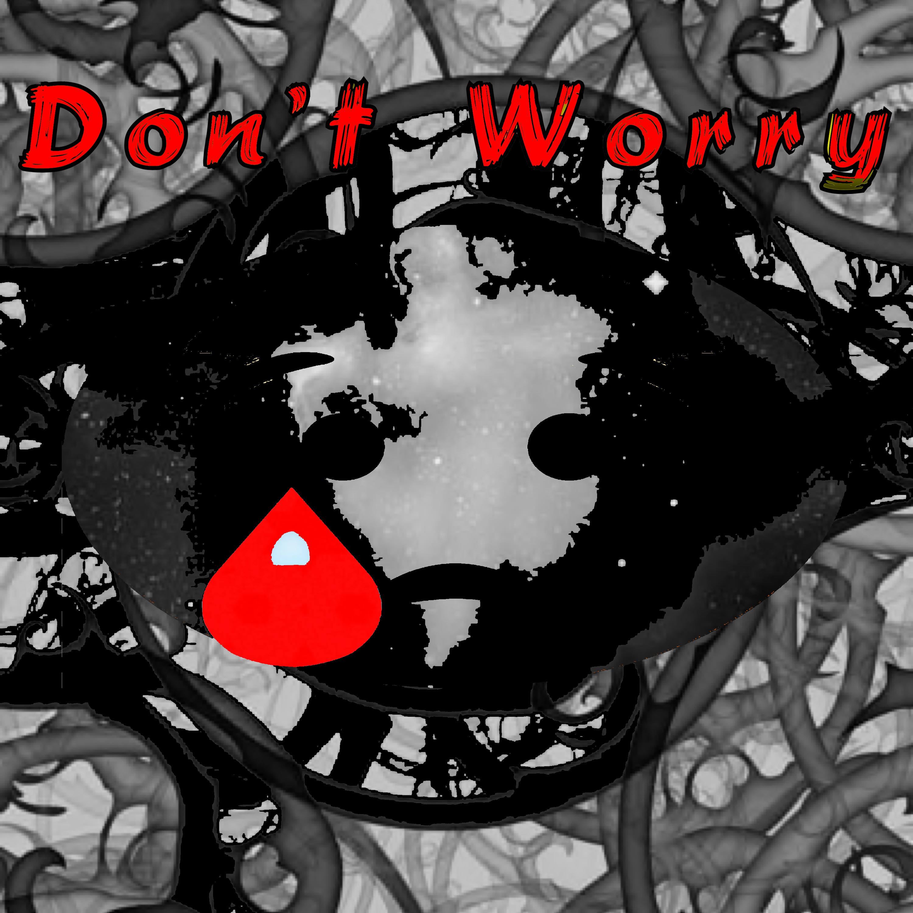 Don’t Worry artwork
