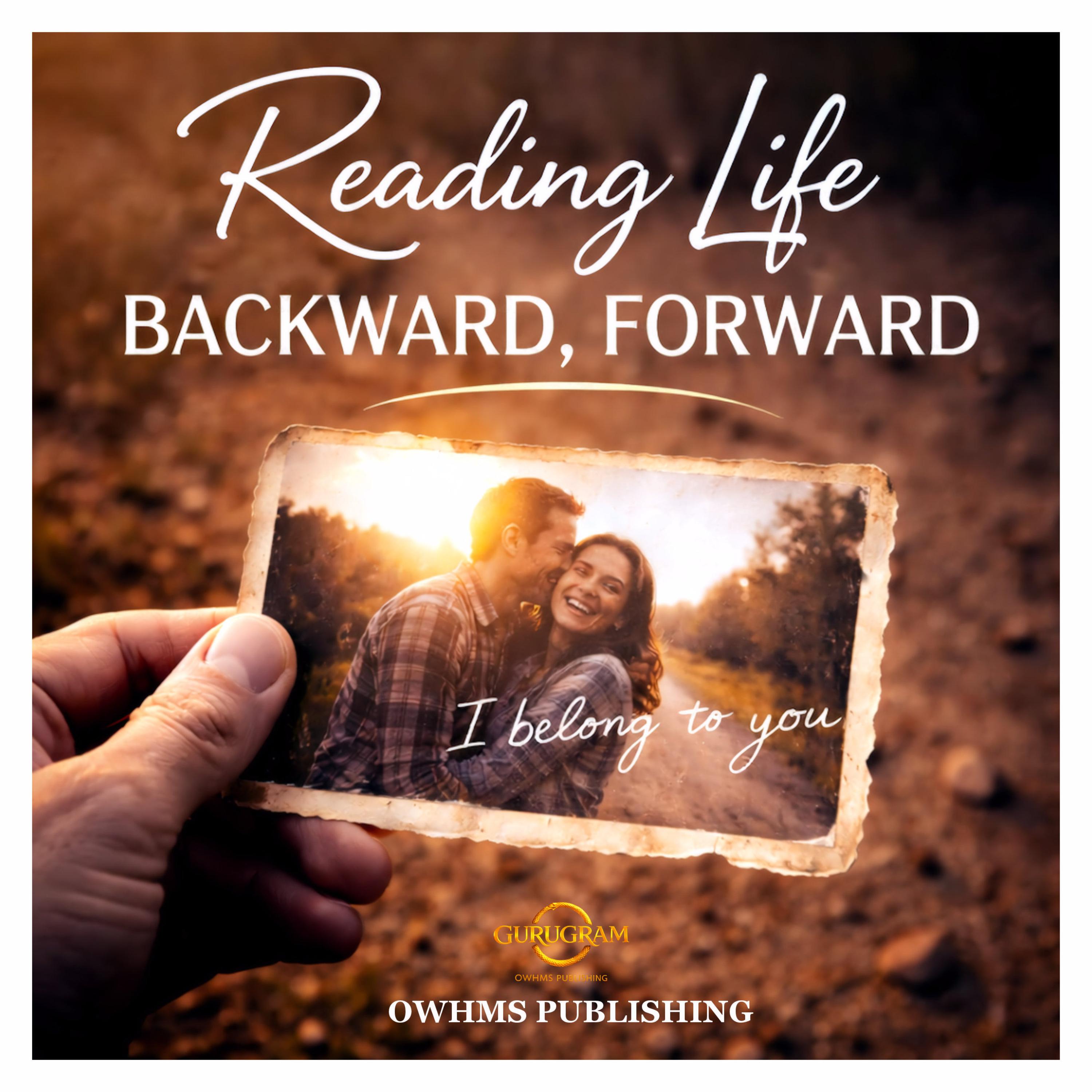 READING LIFE BACKWARD, FORWARD I Belong to You artwork