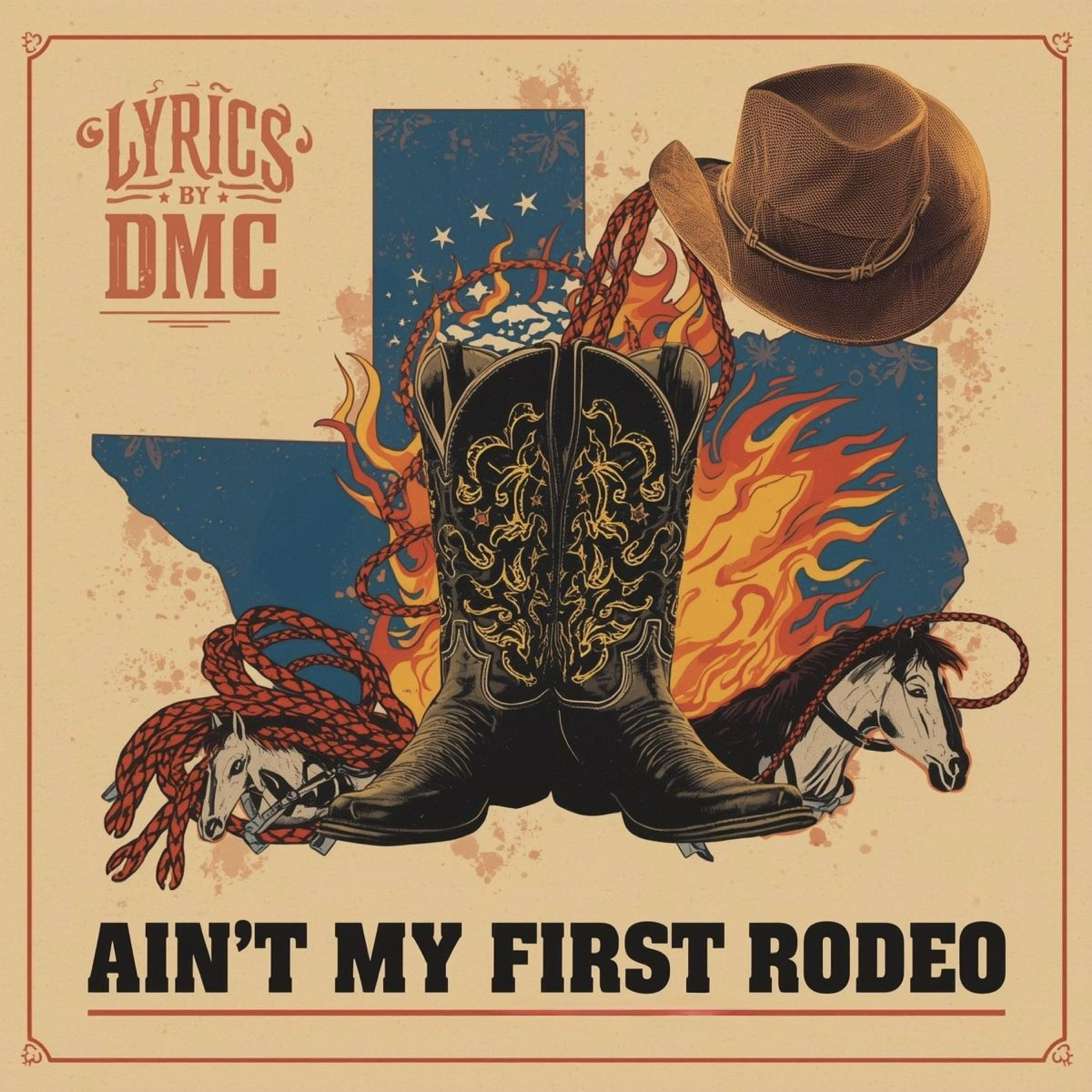 Ain’t My First Rodeo artwork