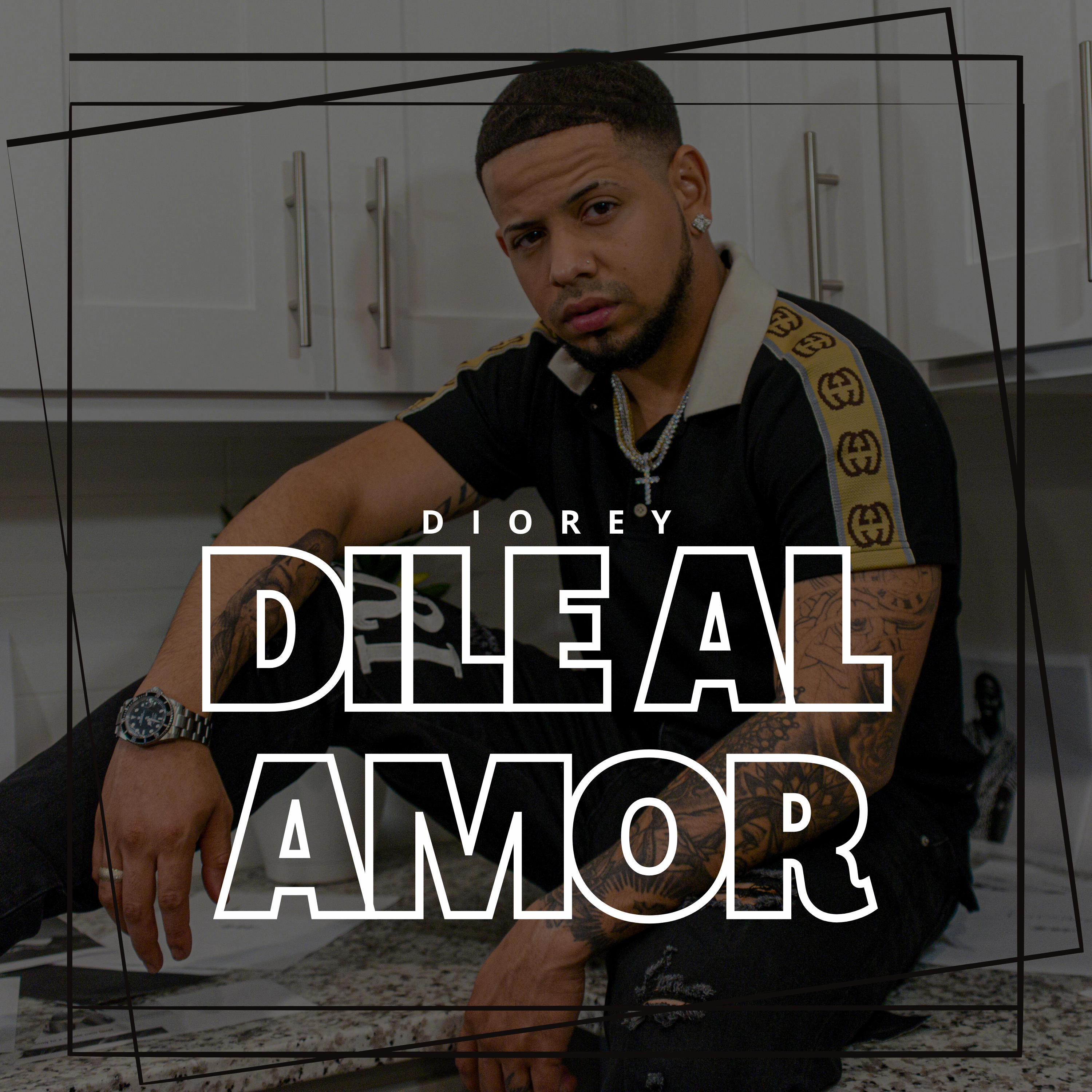Dile Al Amor by Diorey cover art
