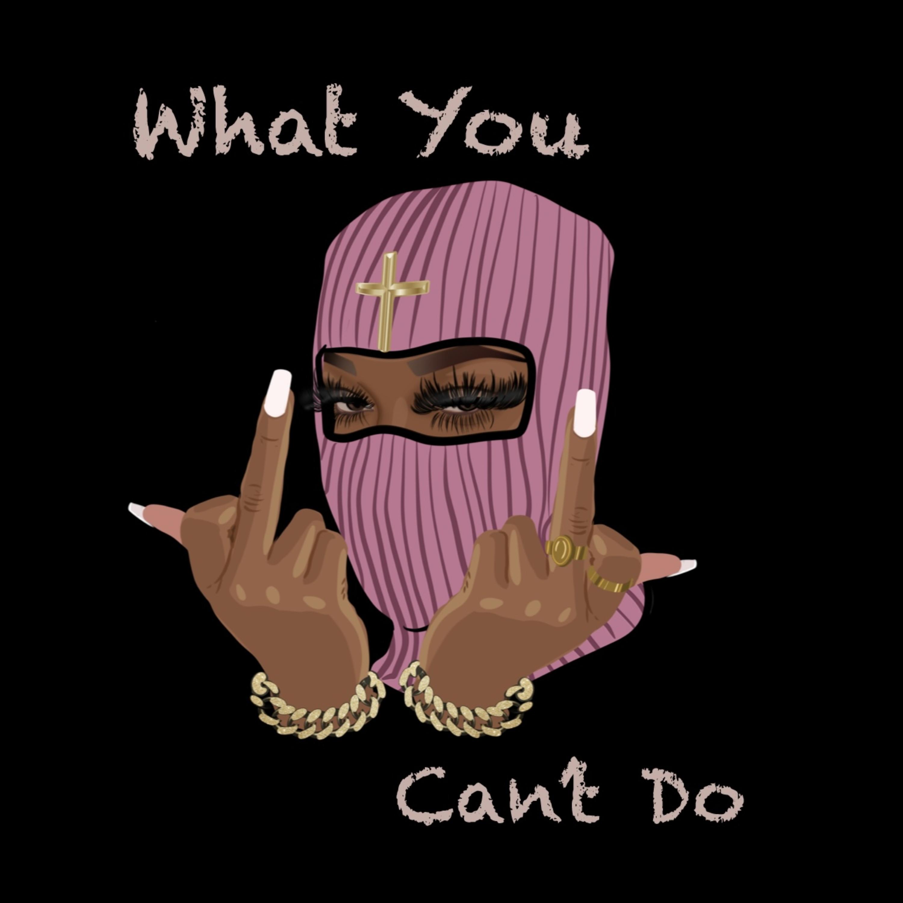 What You Can’t Do artwork