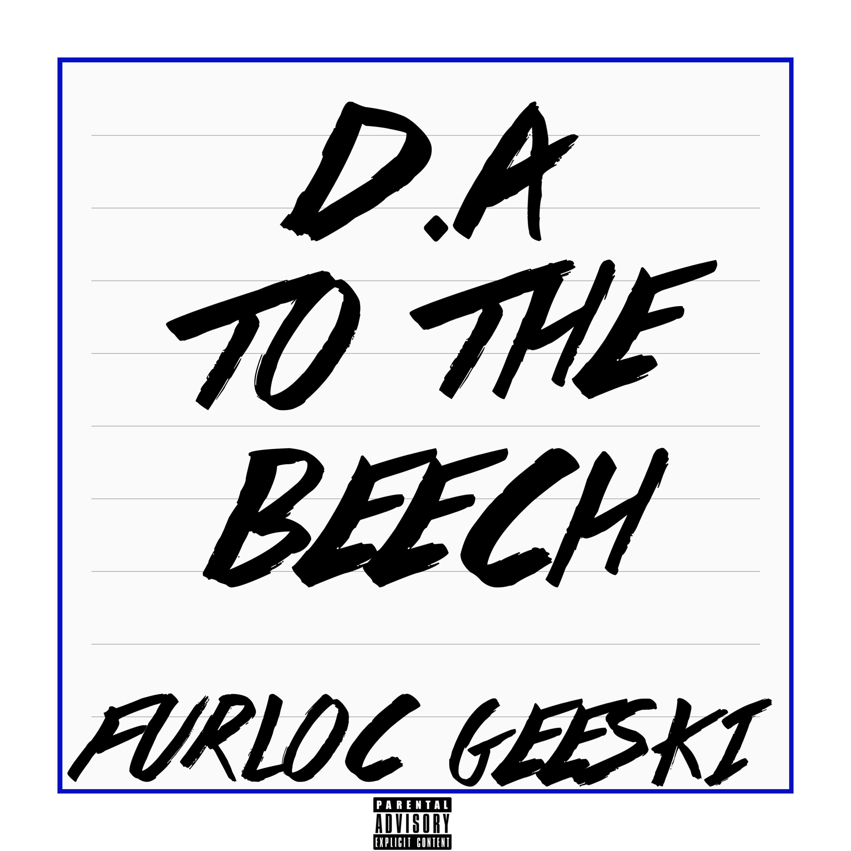 D.A To The BEECH artwork