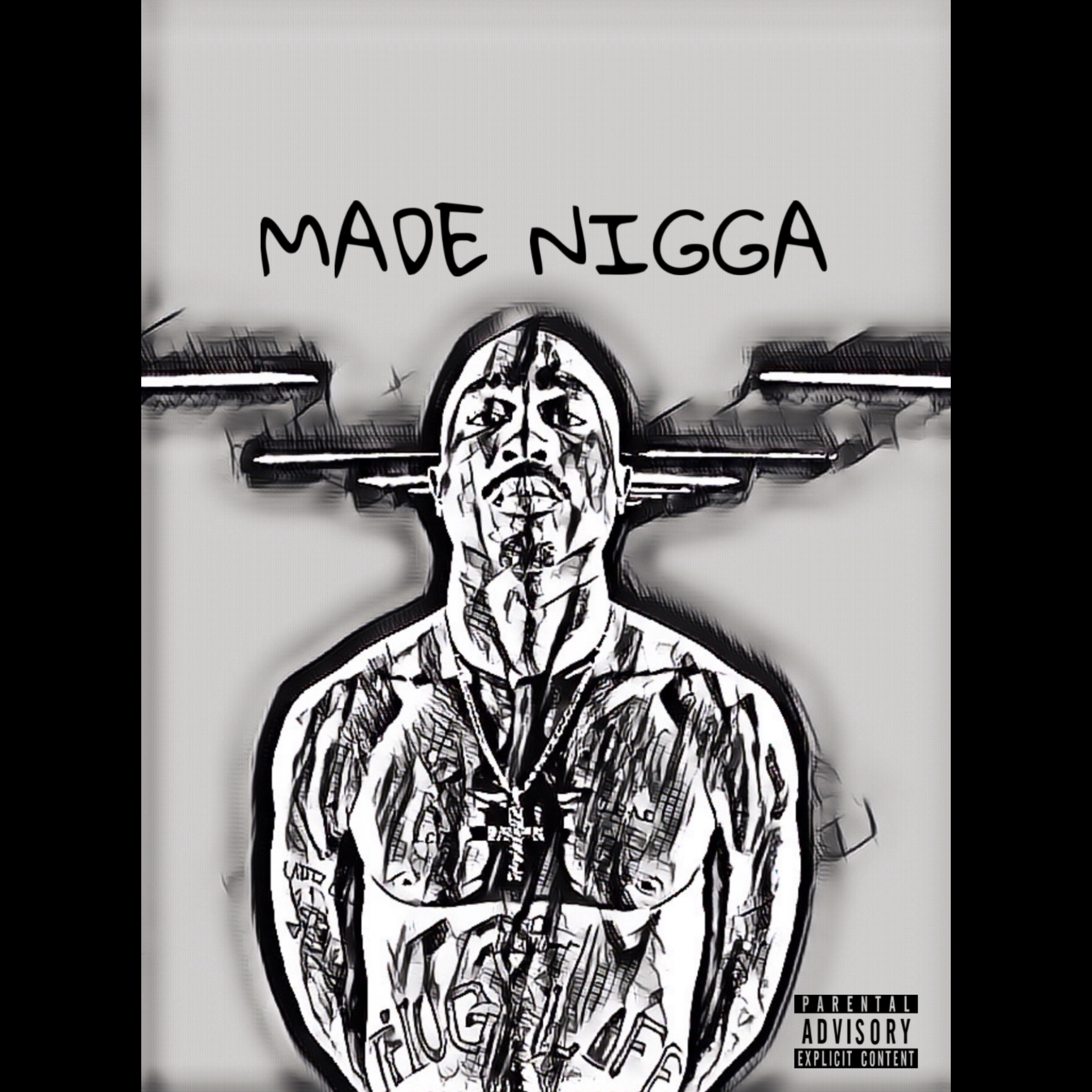 Made Nigga artwork