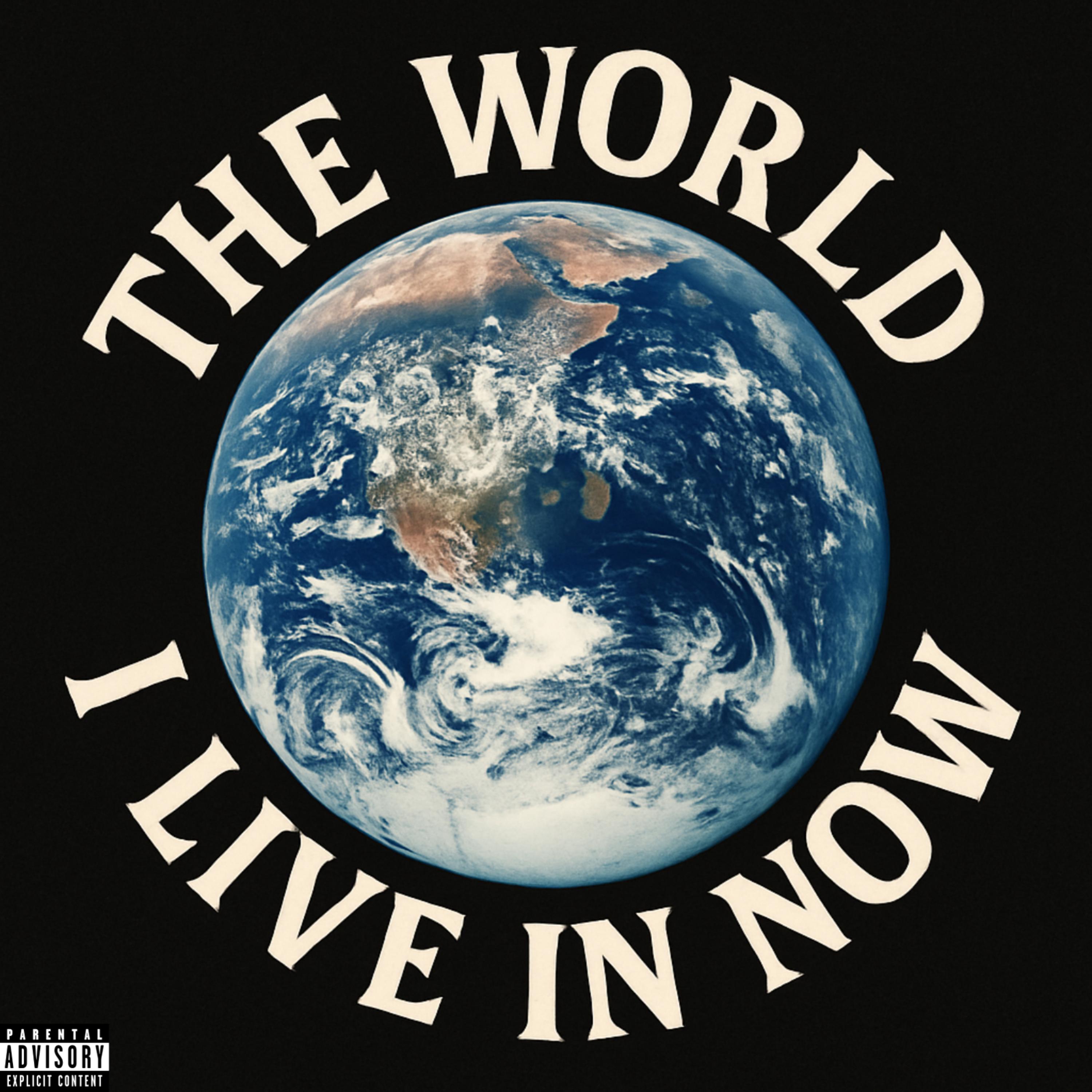 the world i live in now artwork