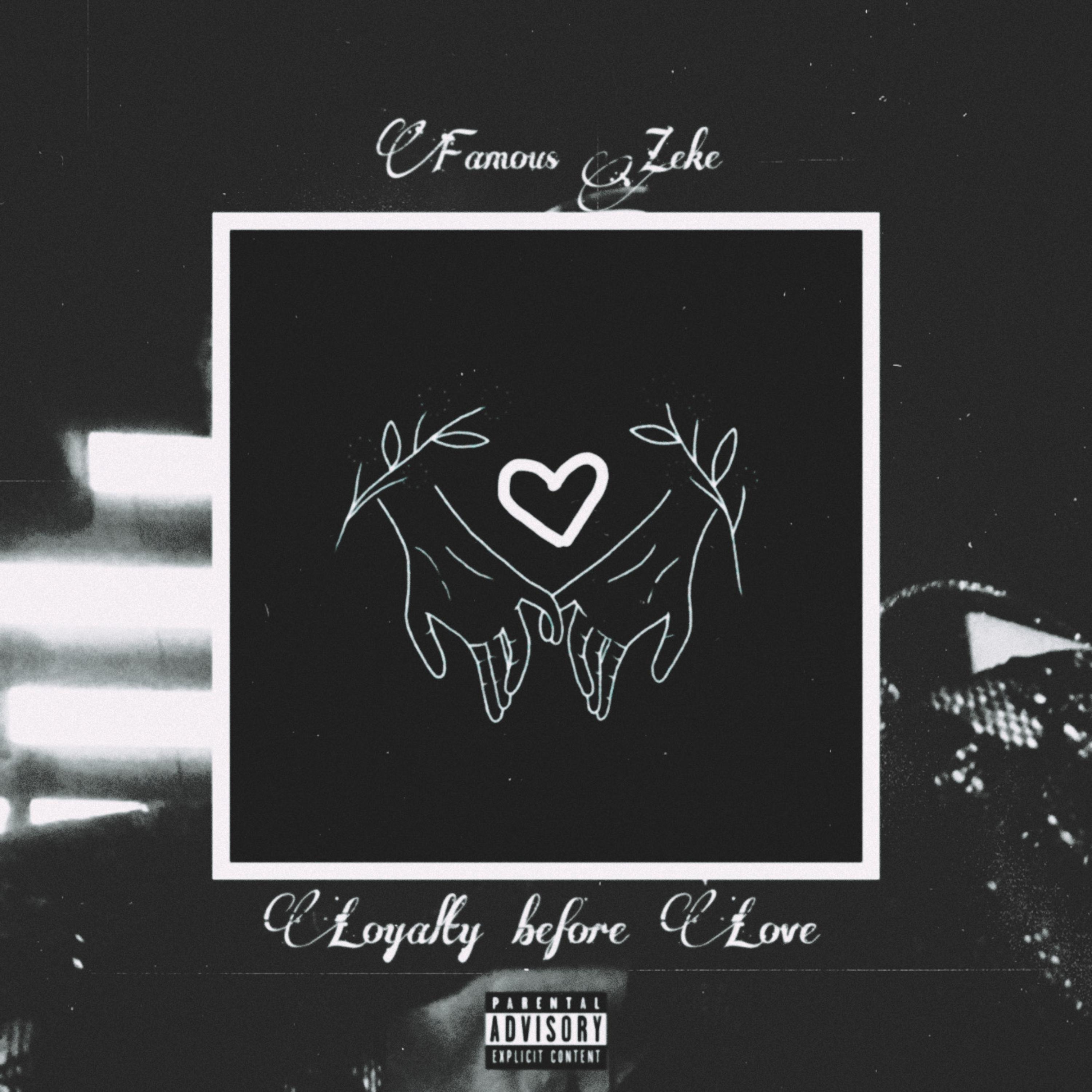 Loyalty Before Love artwork
