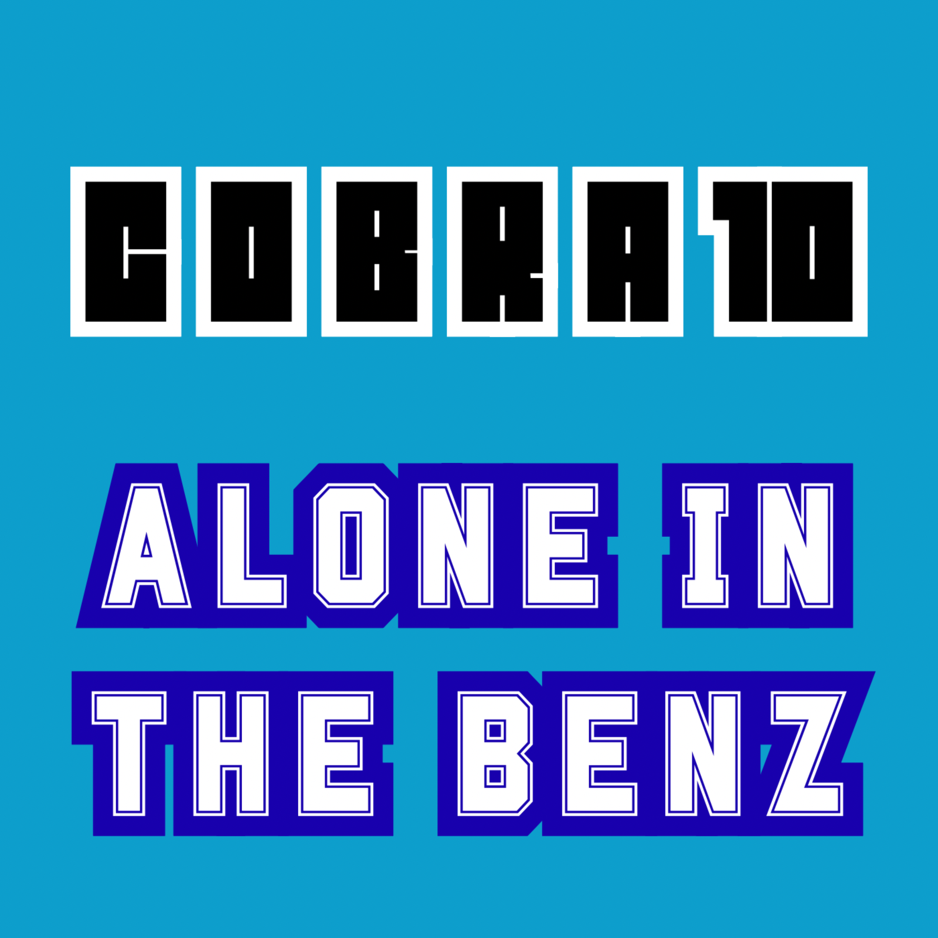 Alone In The Benz artwork
