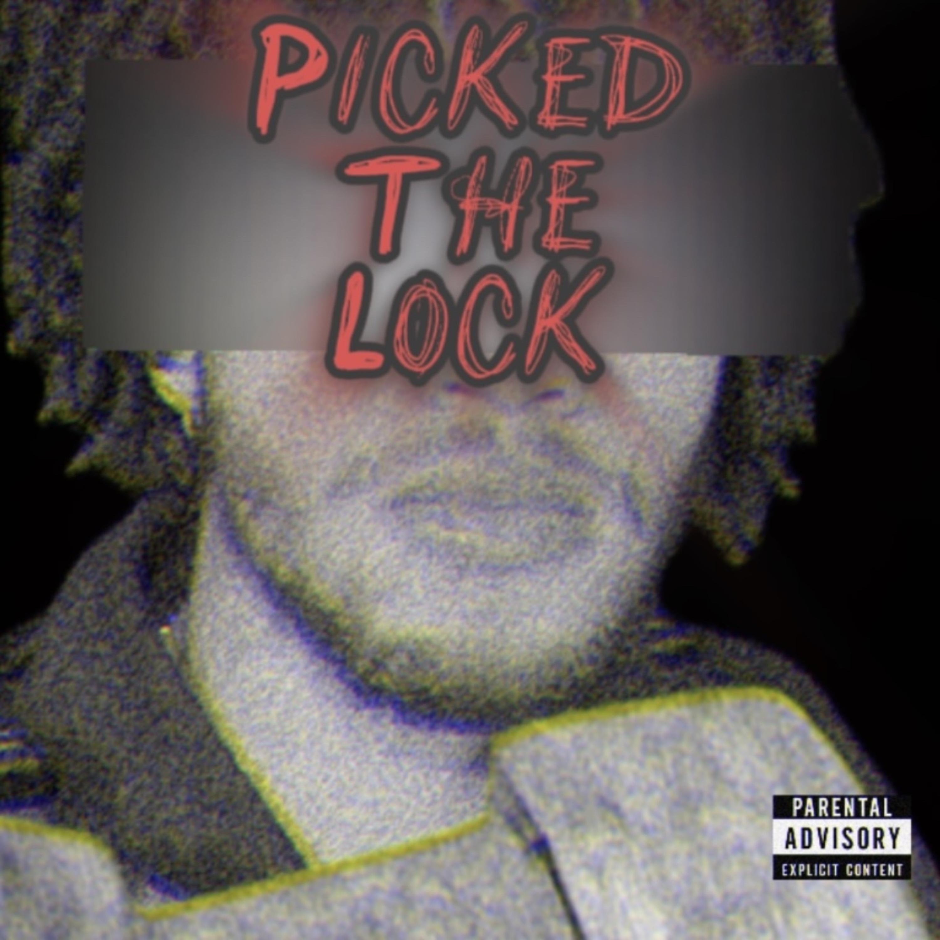 Picked The Lock artwork