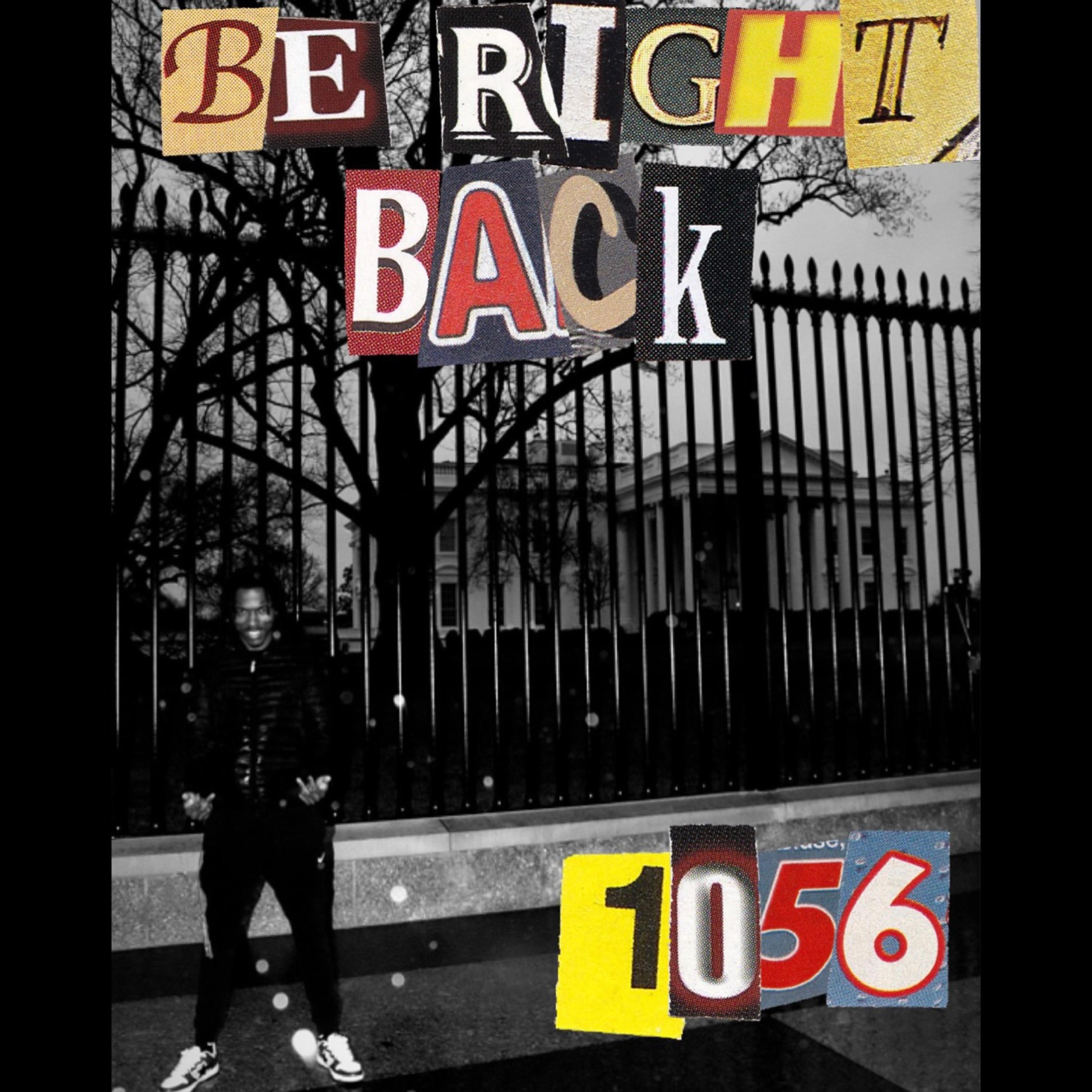 Be Right Back! artwork