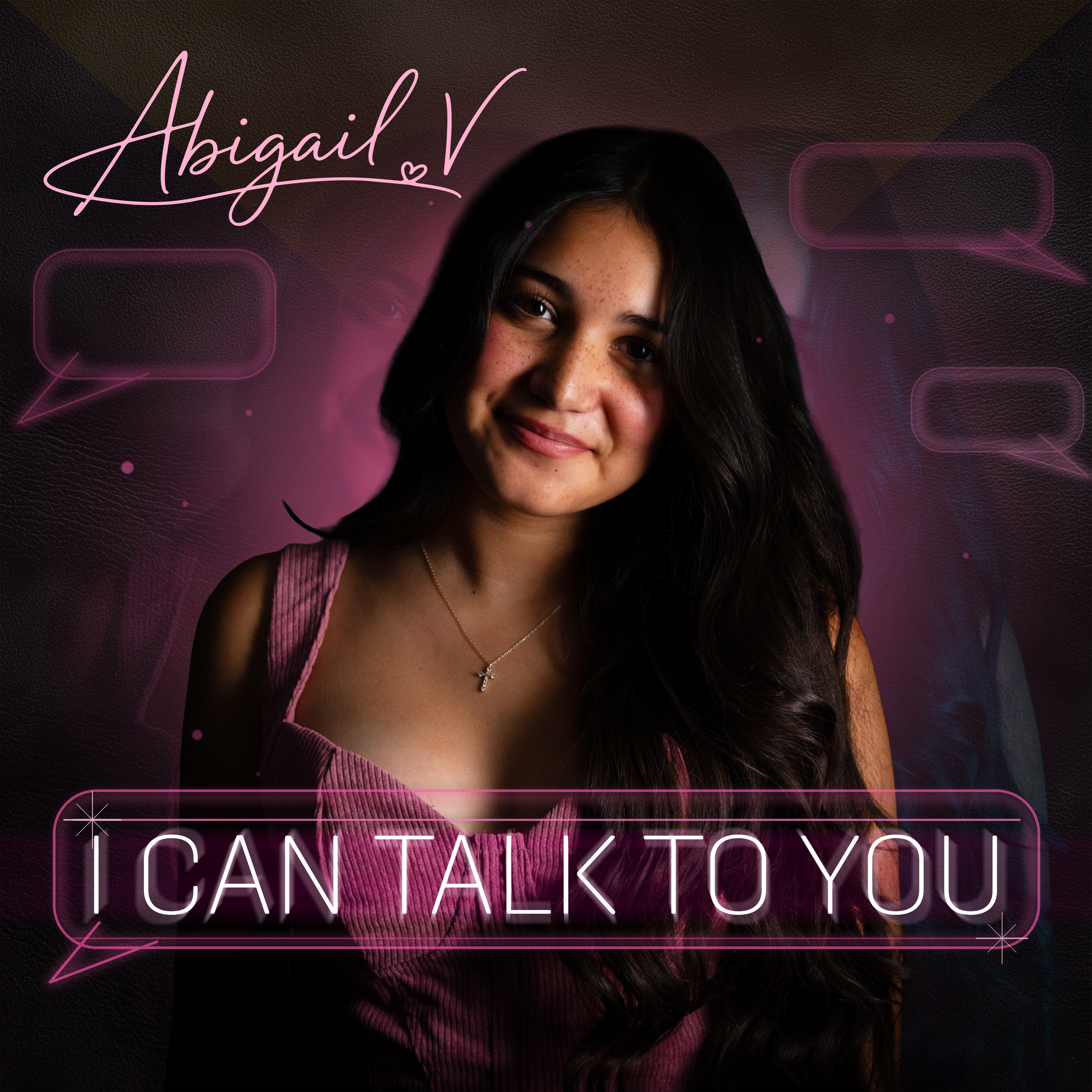 I Can Talk To You by Abigail V cover art