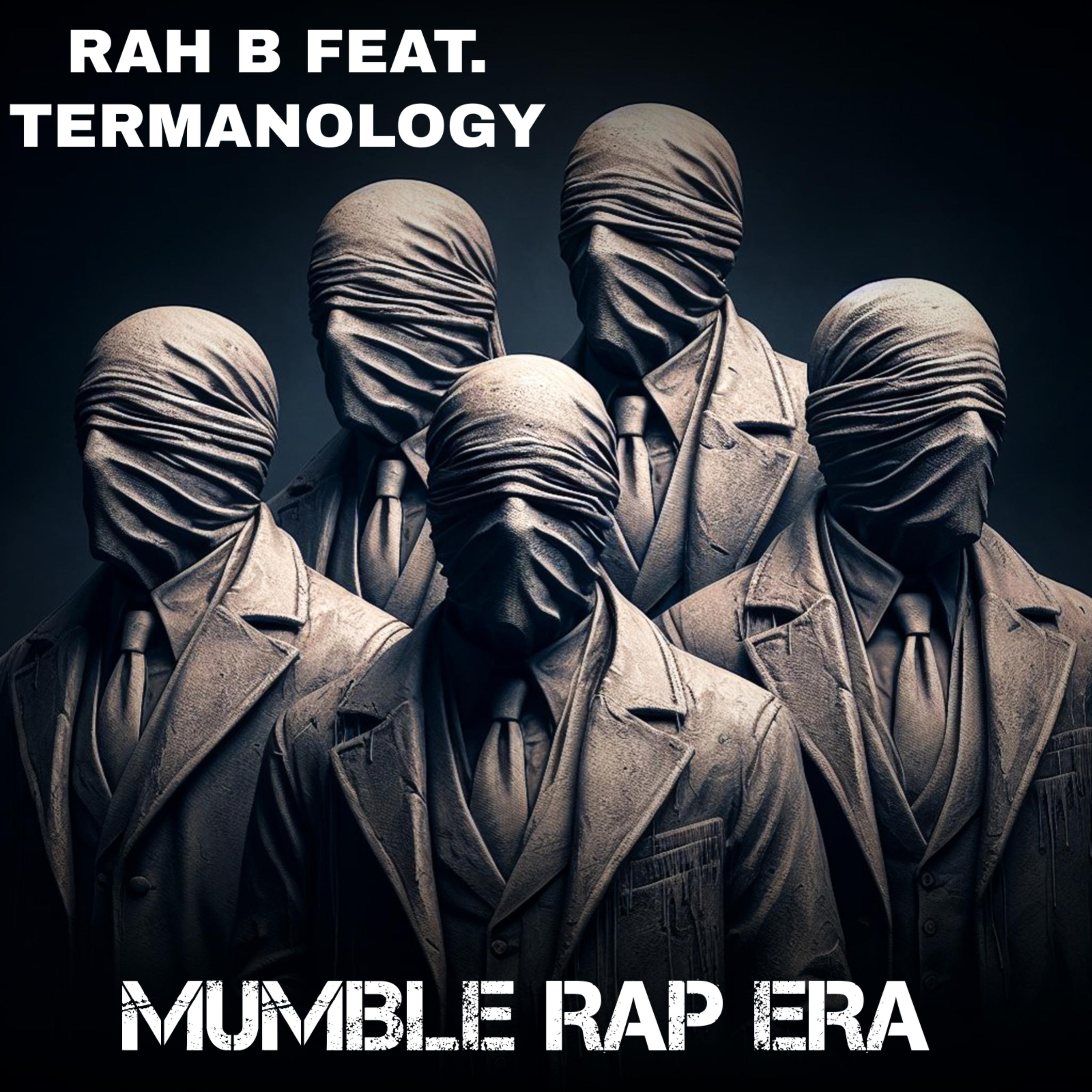 MUMBLE RAP ERA artwork