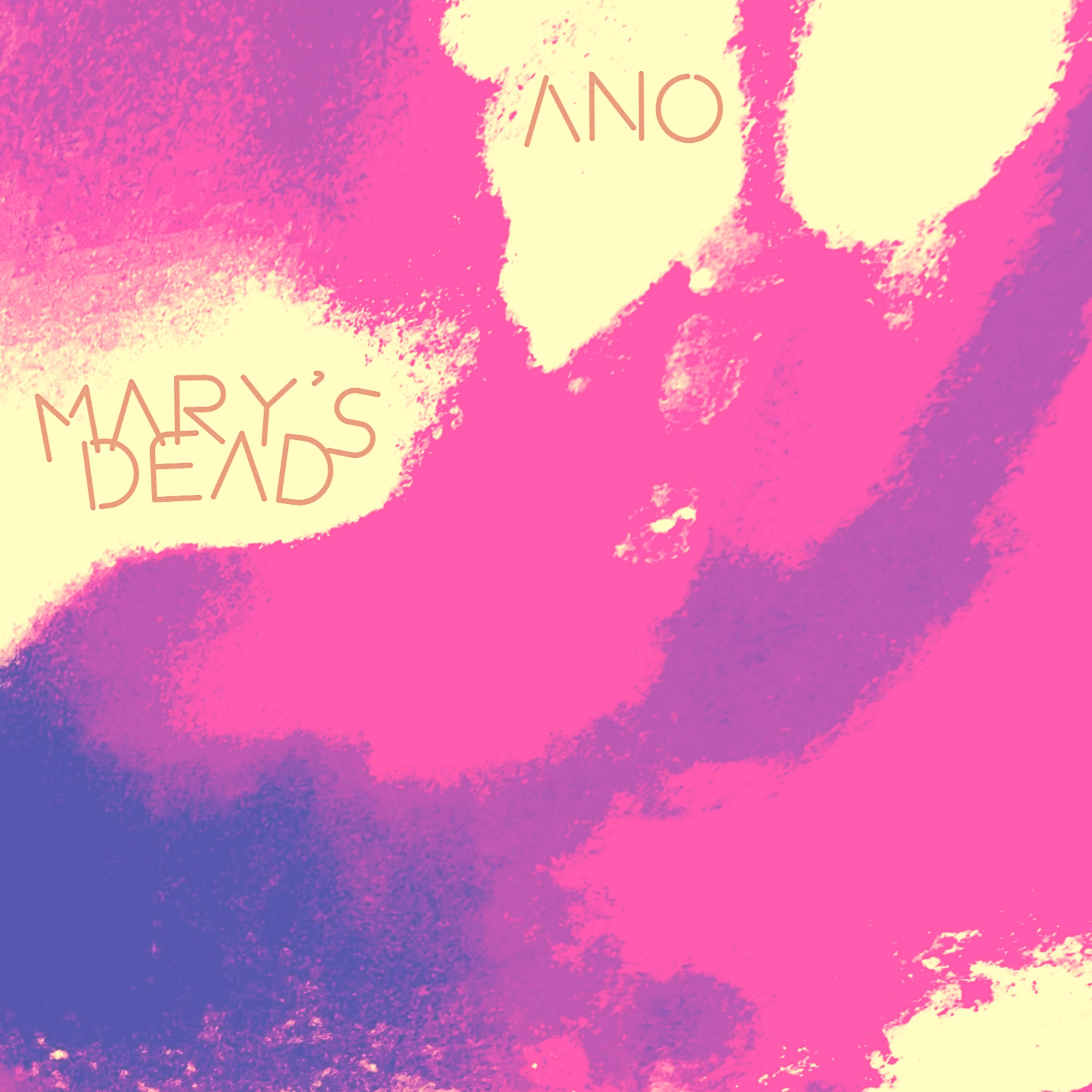 Mary's Dead artwork