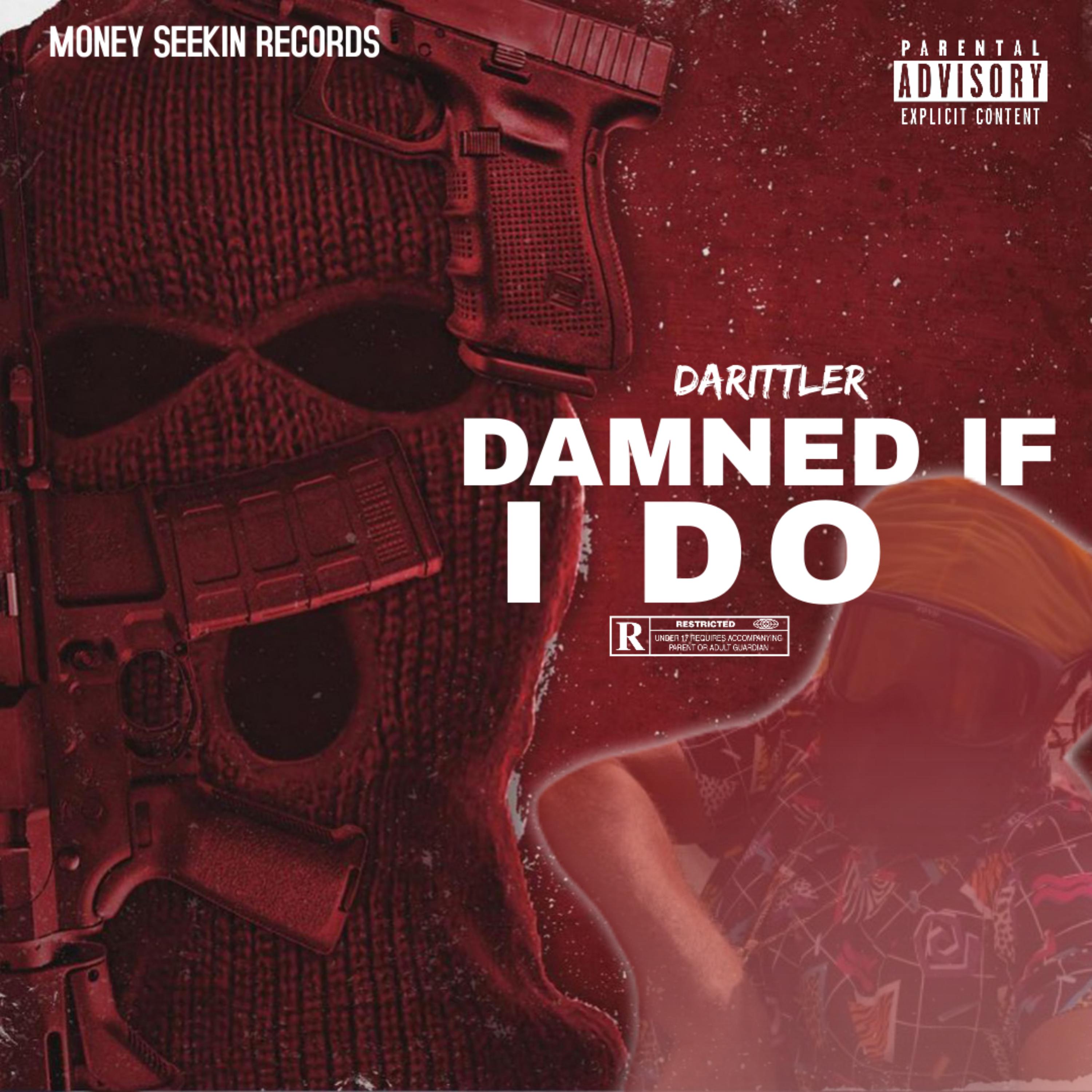 damned if i do by Darittler cover art