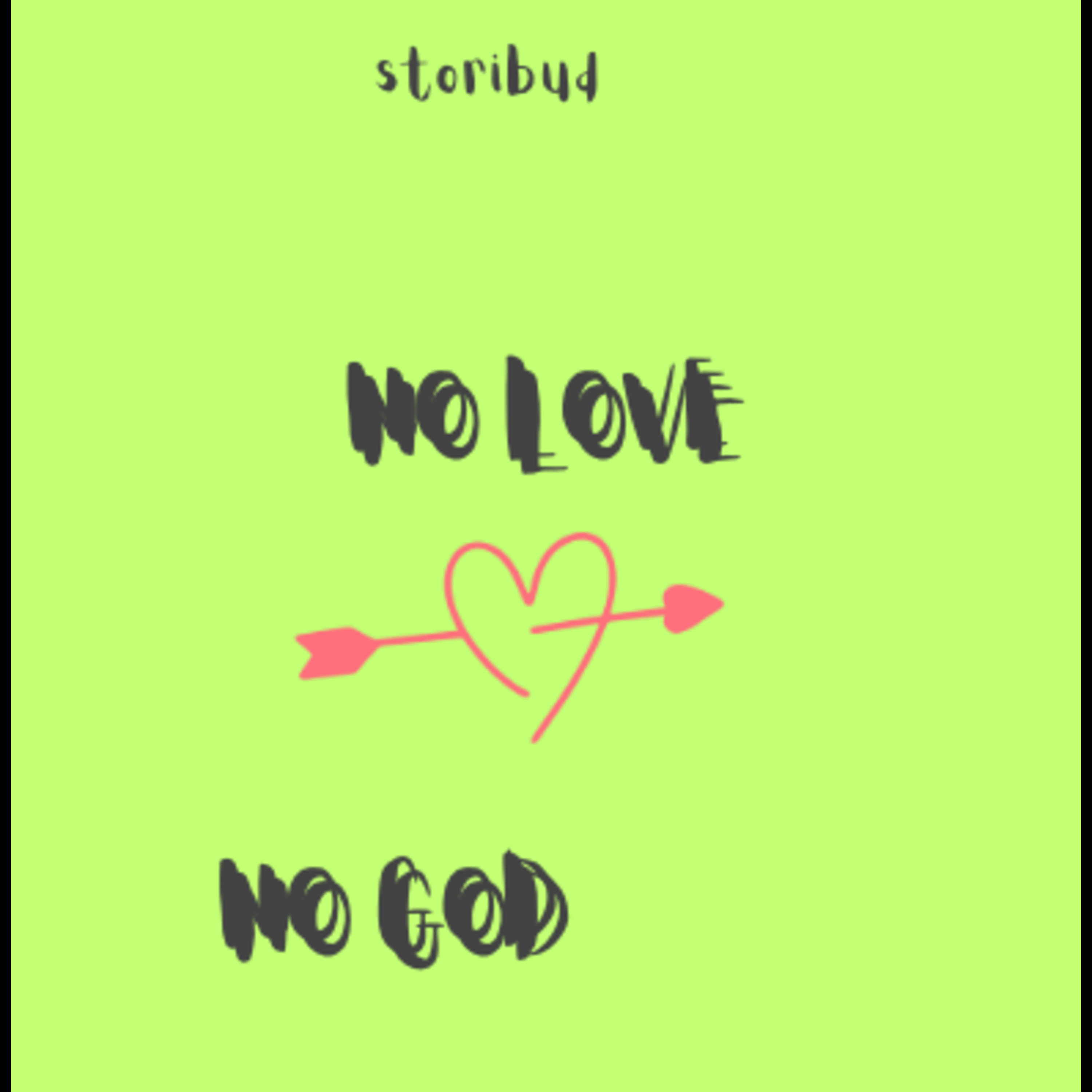 NO LOVE, NO GOD artwork