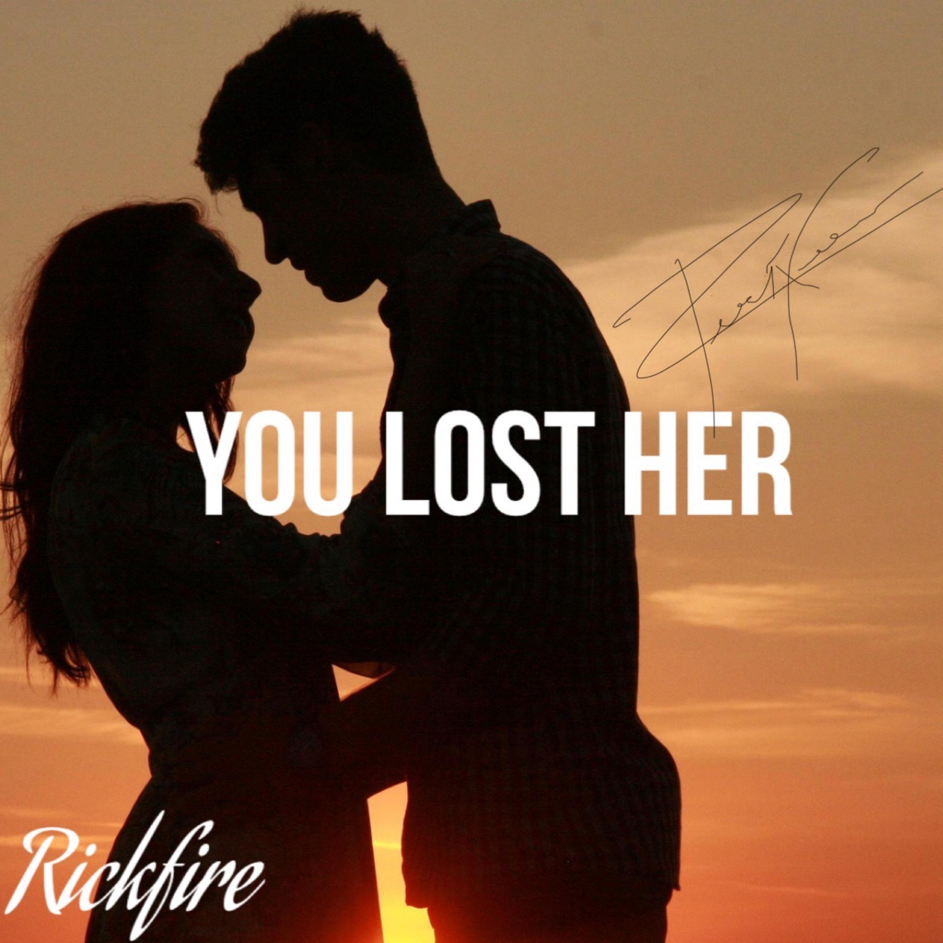 You Lost Her artwork