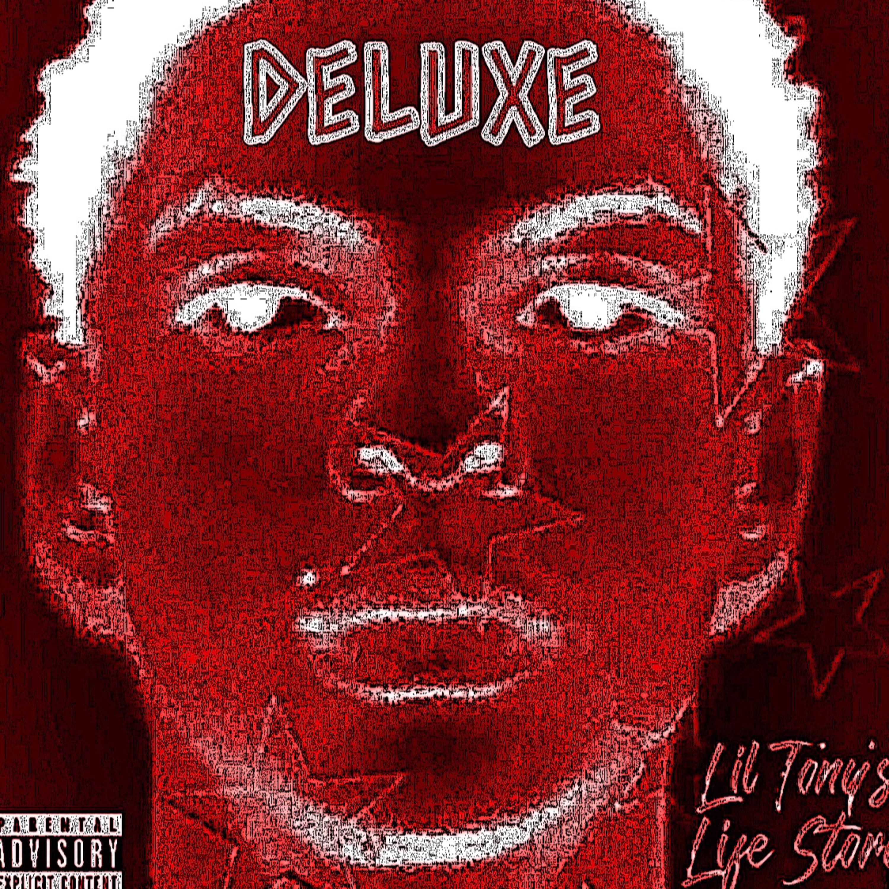 Lil Tony's Life Story (Deluxe) artwork