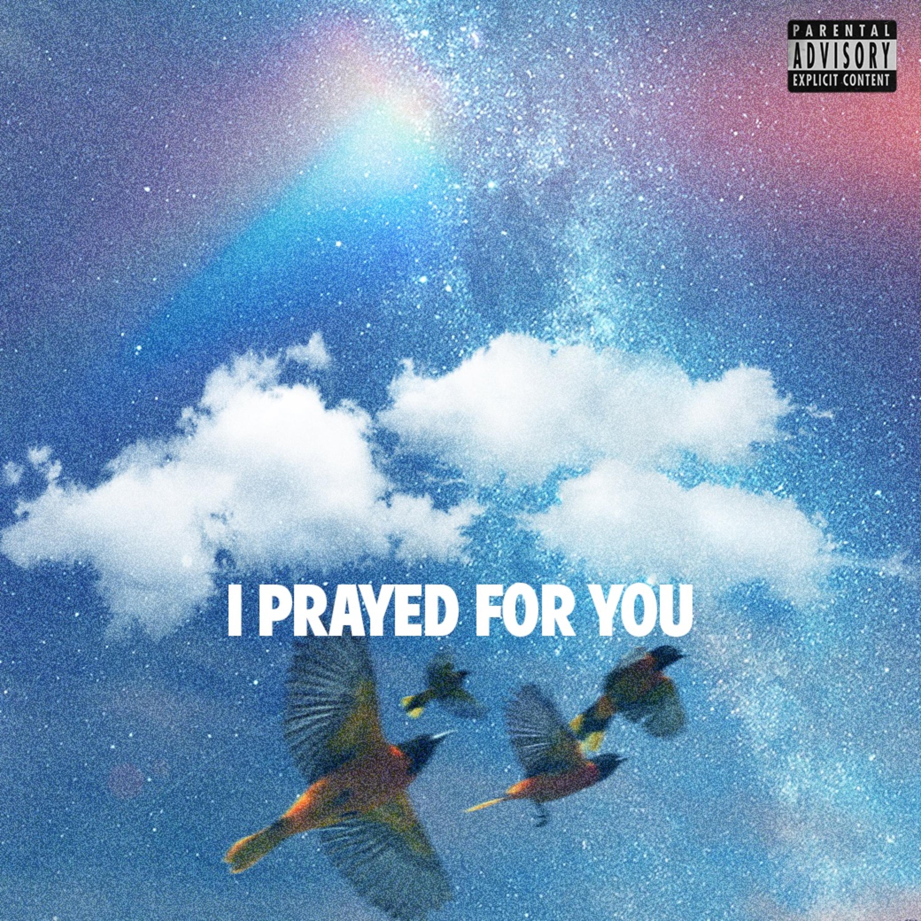 I PRAYED FOR YOU by Kishia Demi cover art
