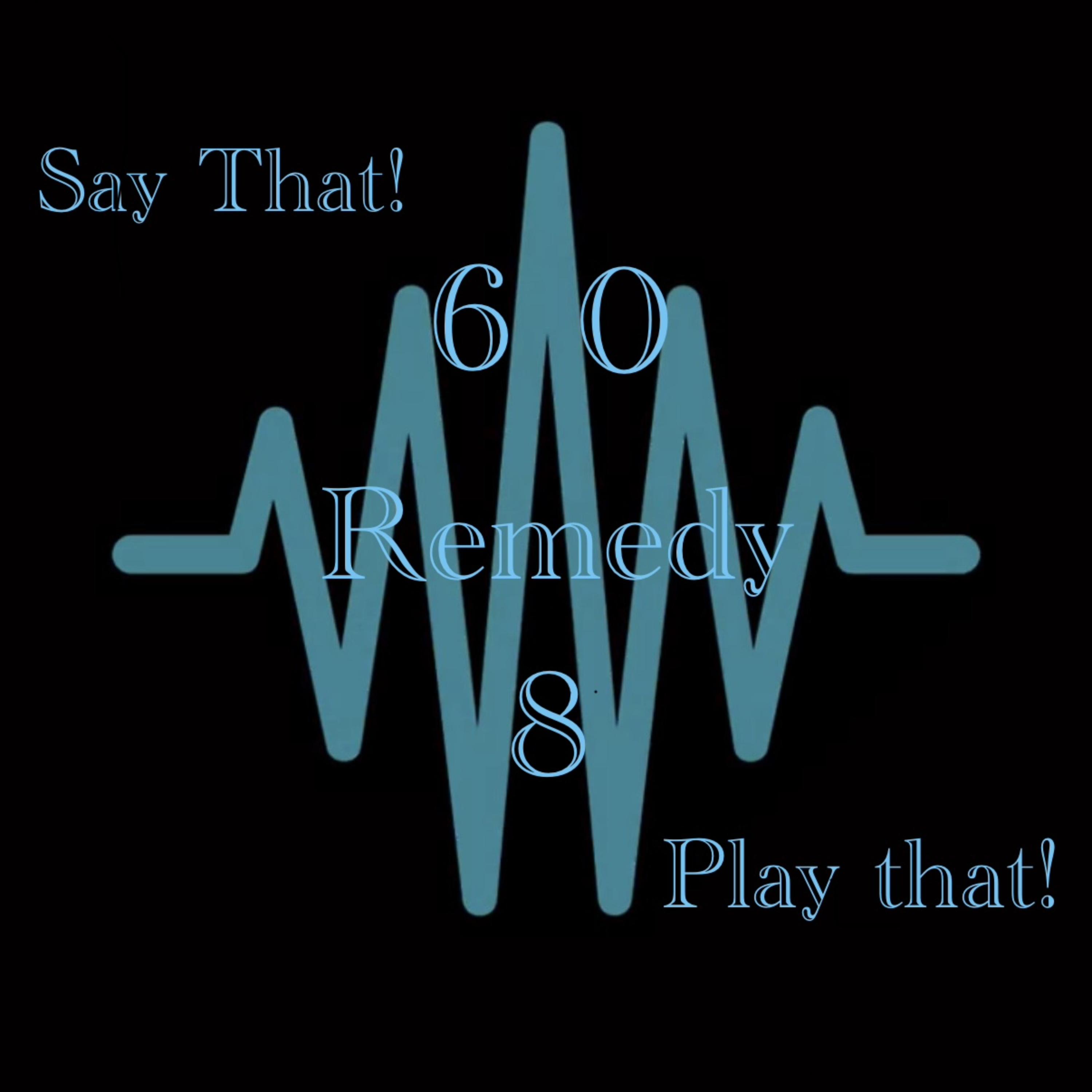Say That! (Play That!) by 608Remedy cover art