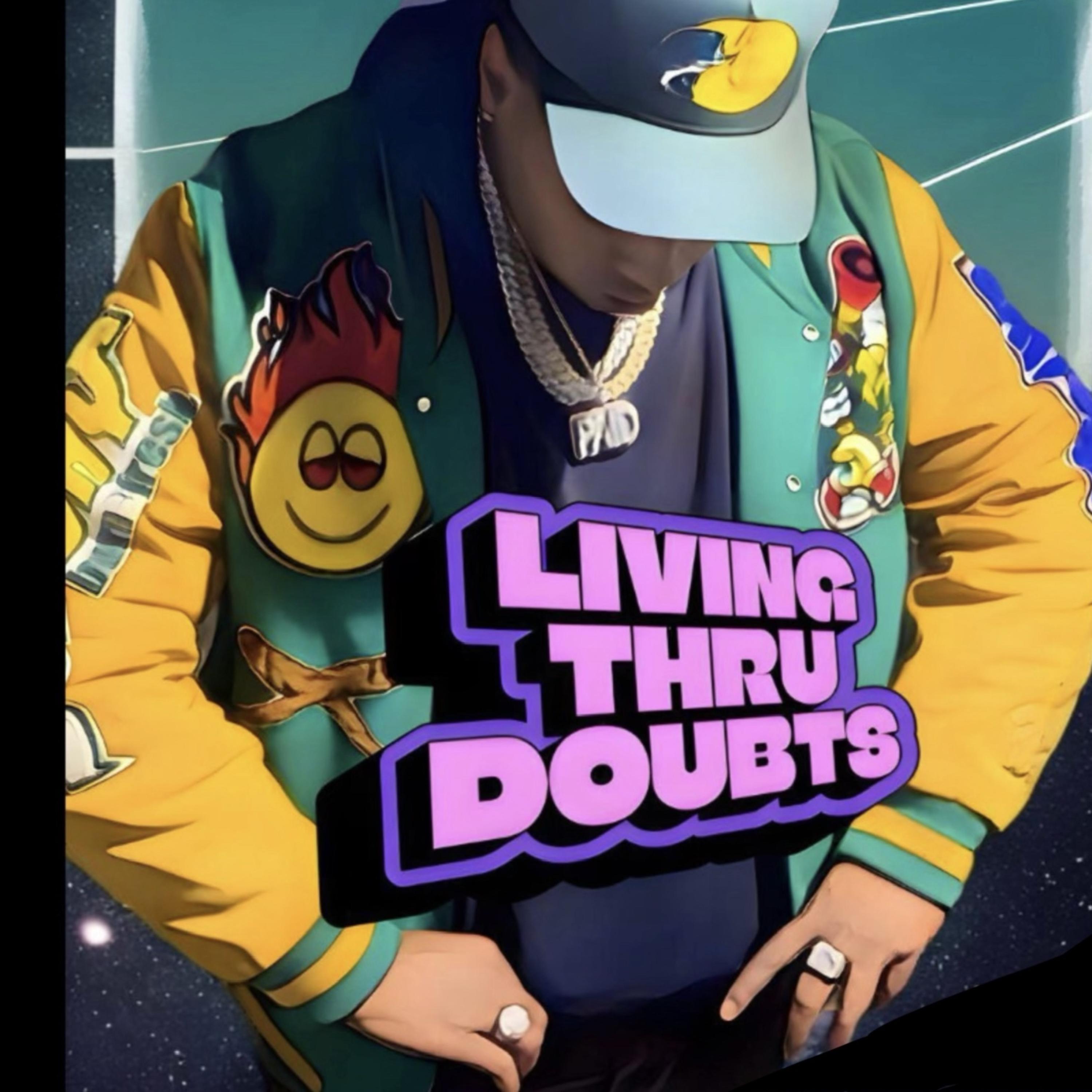 Living Thru Doubts artwork