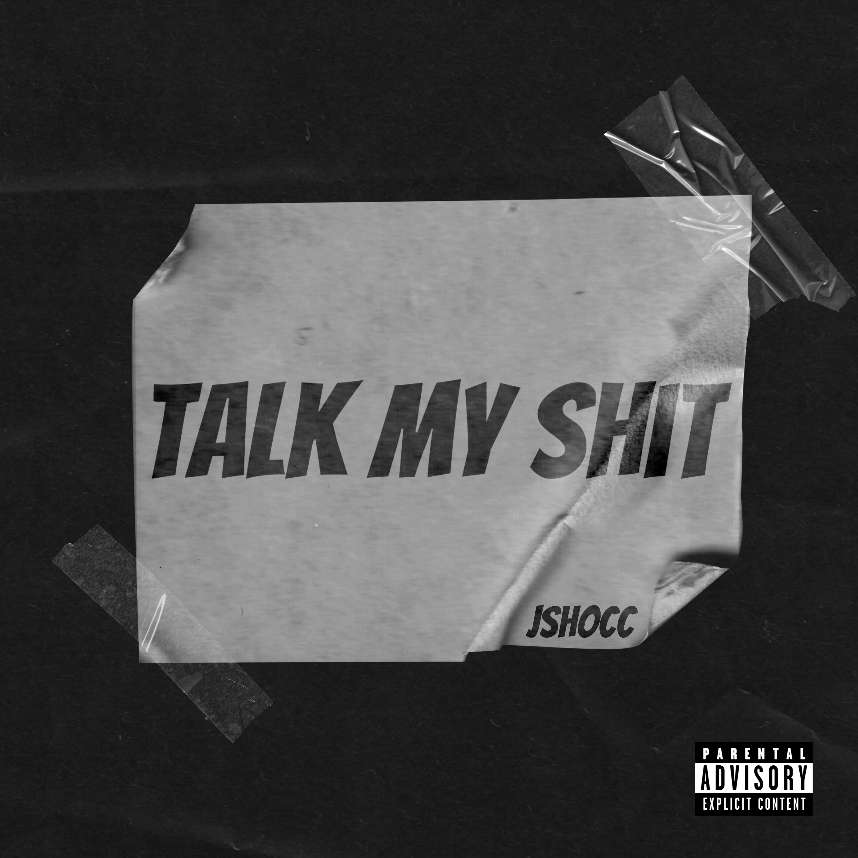 Talk My Shit artwork