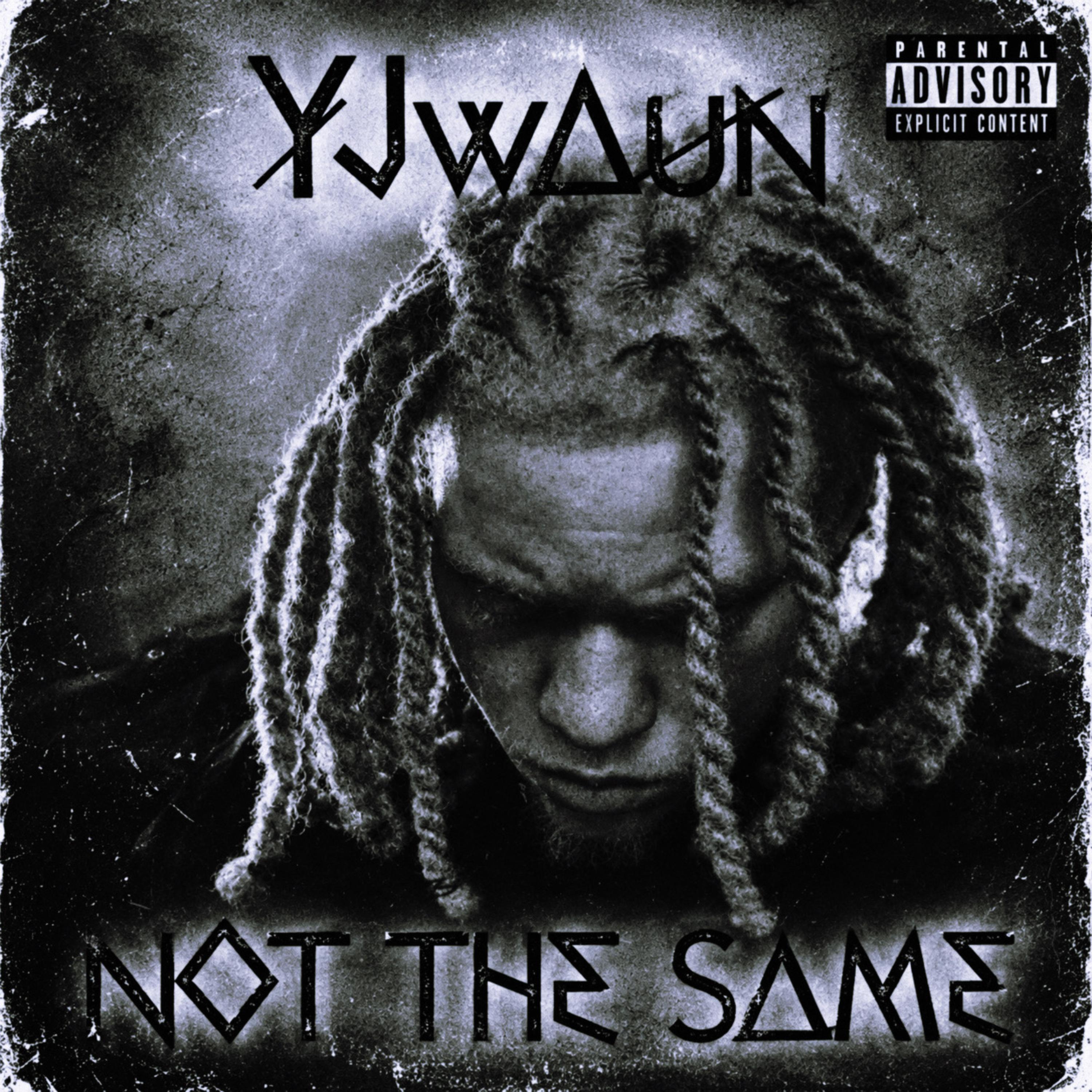 Not The Same by YJwaun cover art