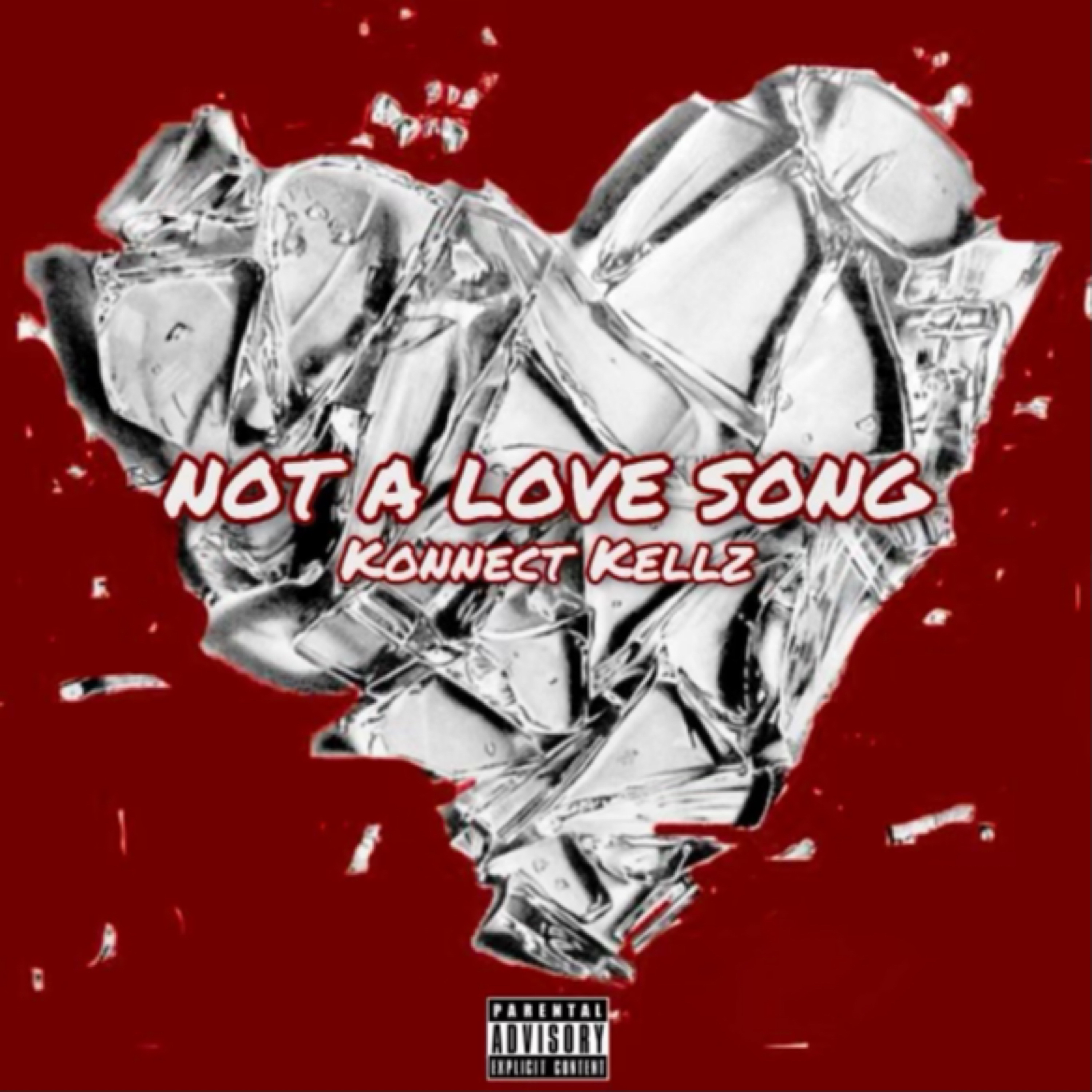 Not A Love Song by Konnectkellz  cover art