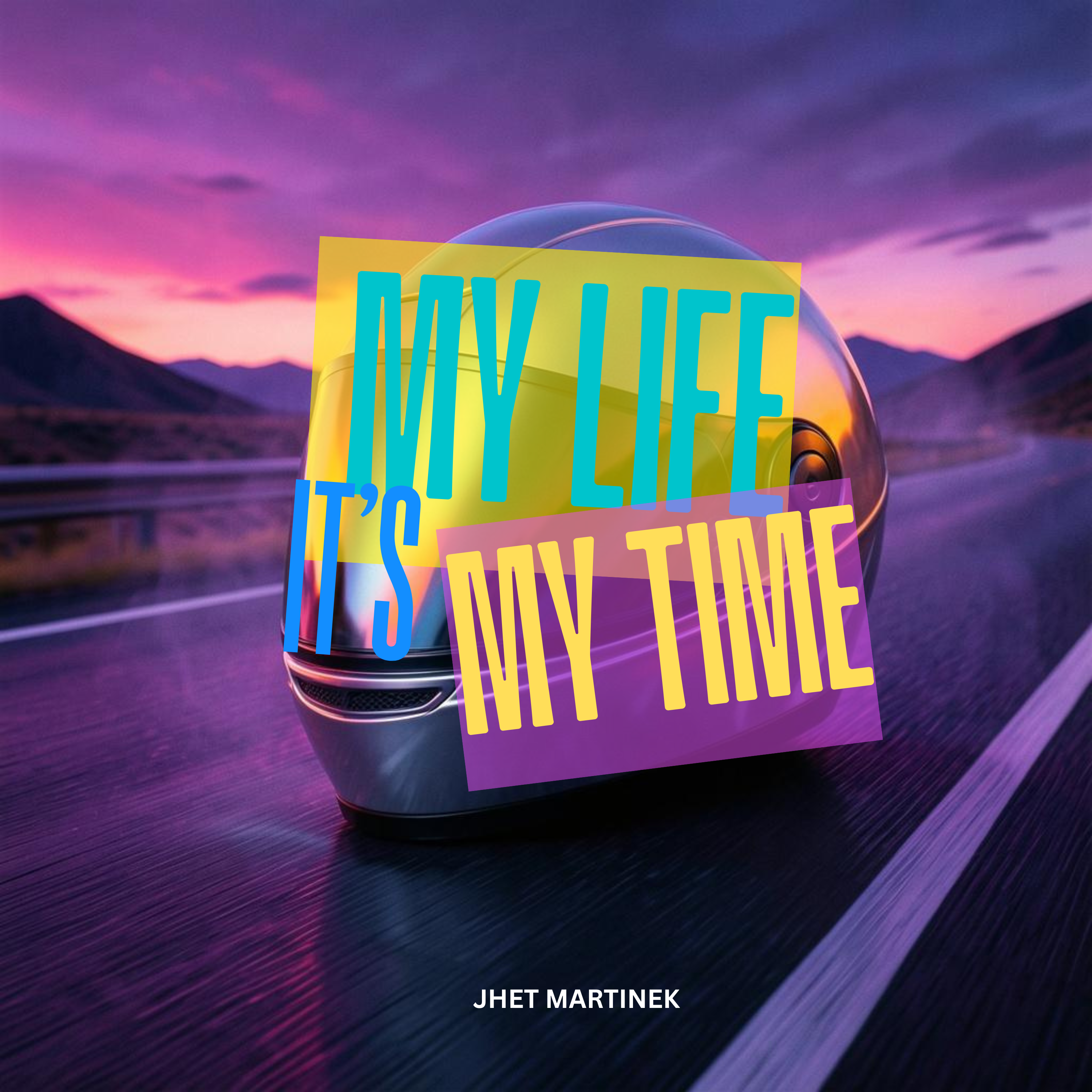 It's My Life, It's My Time artwork