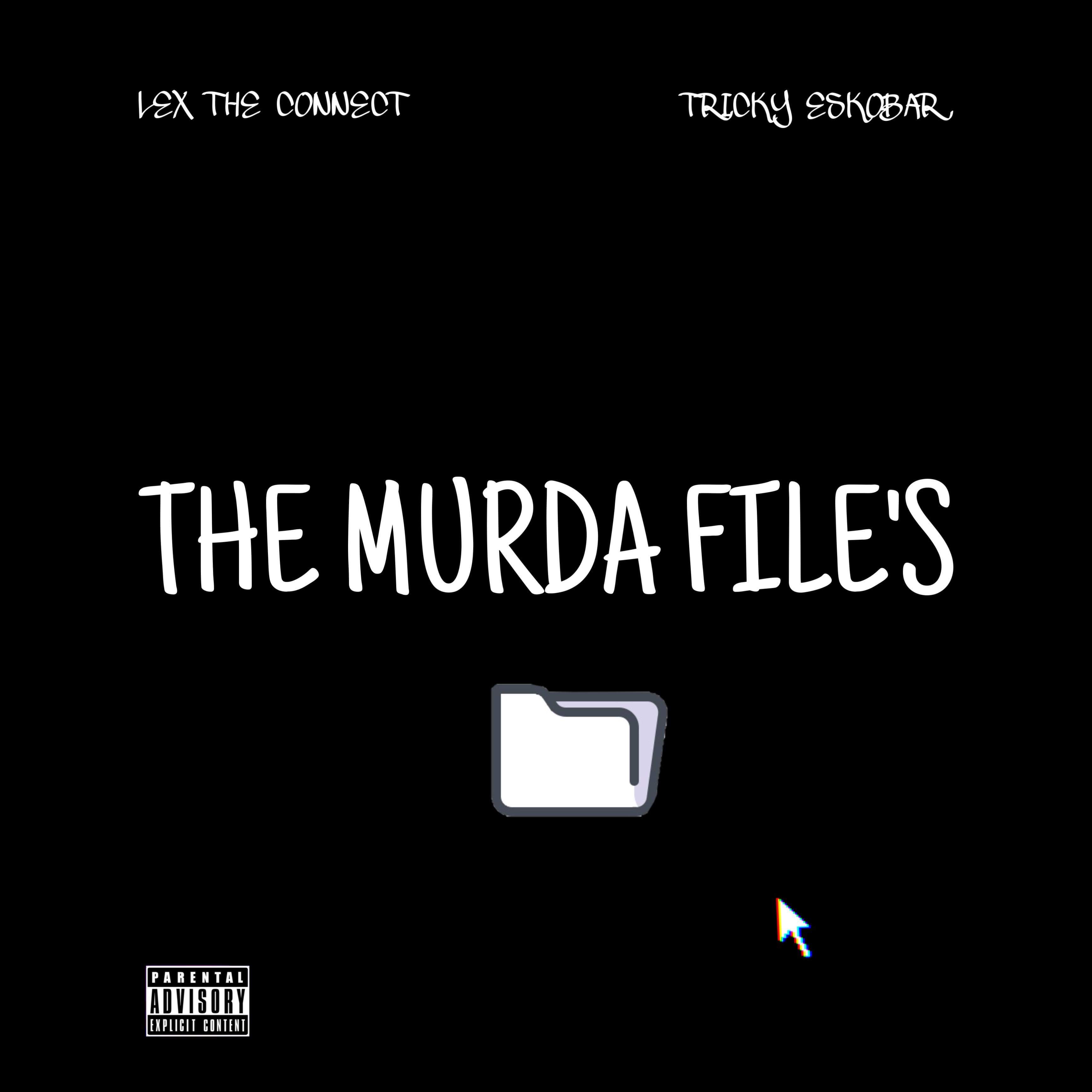THE MURDA FILES artwork