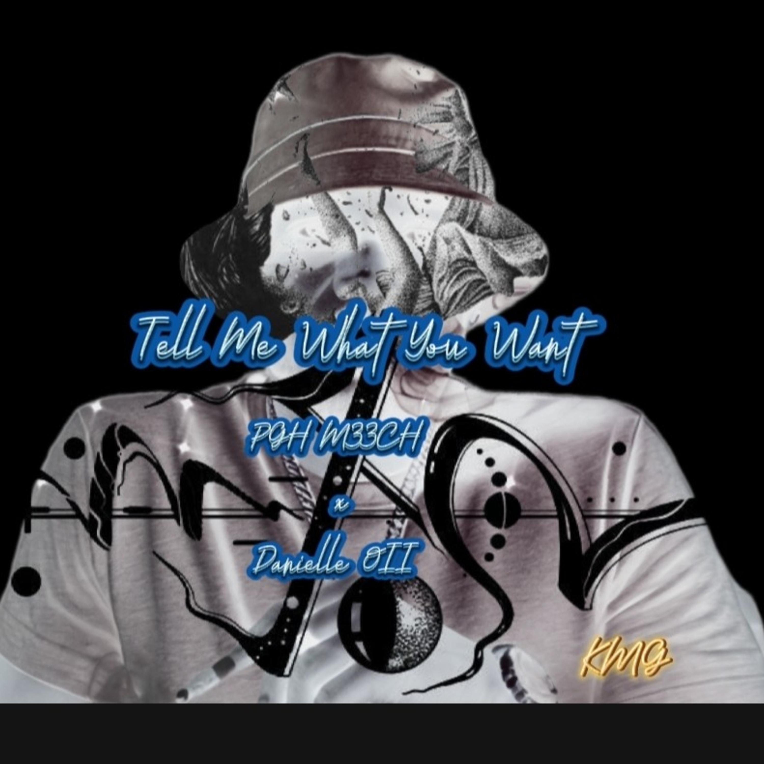 Tell Me What You Want artwork