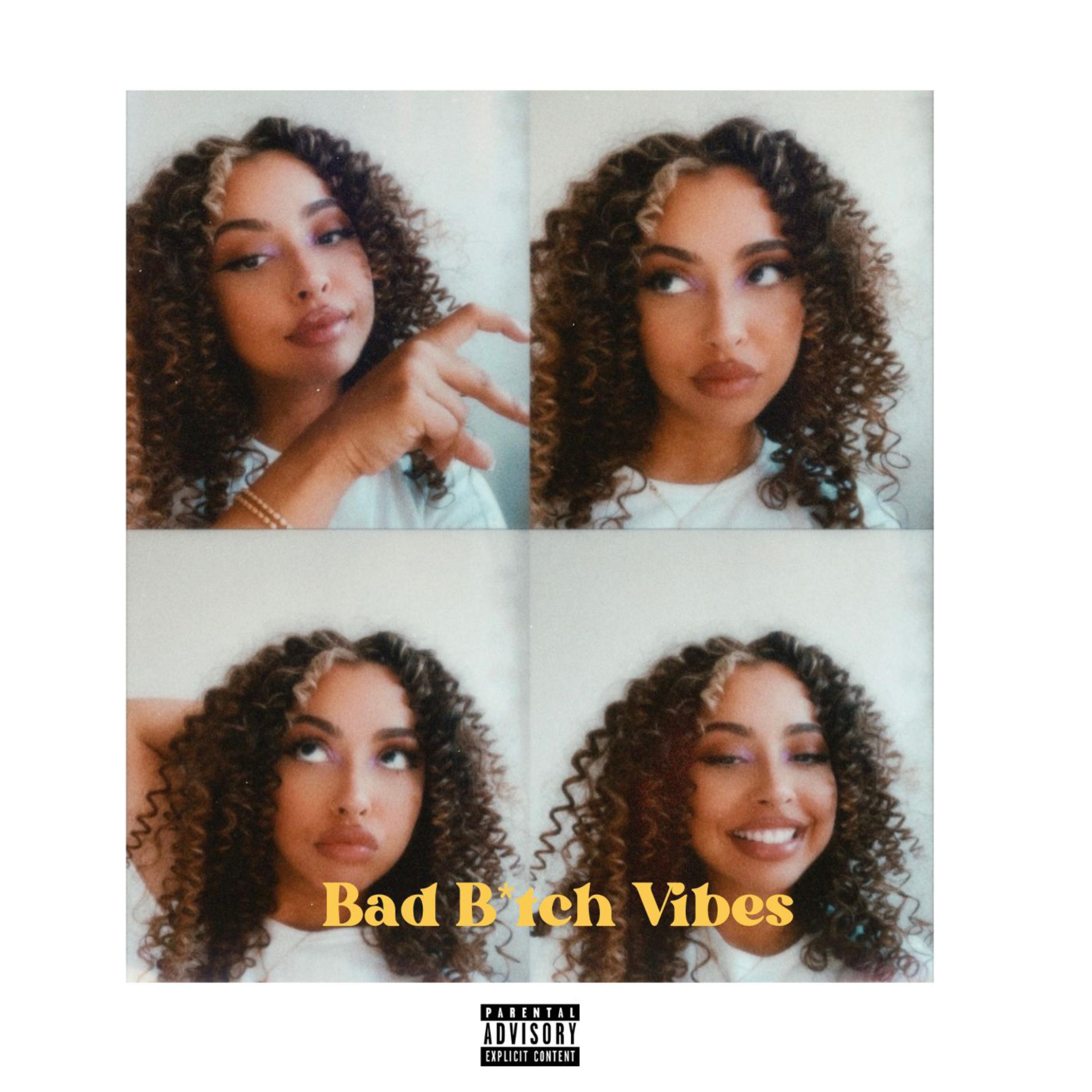 Bad Bitch Vibes artwork