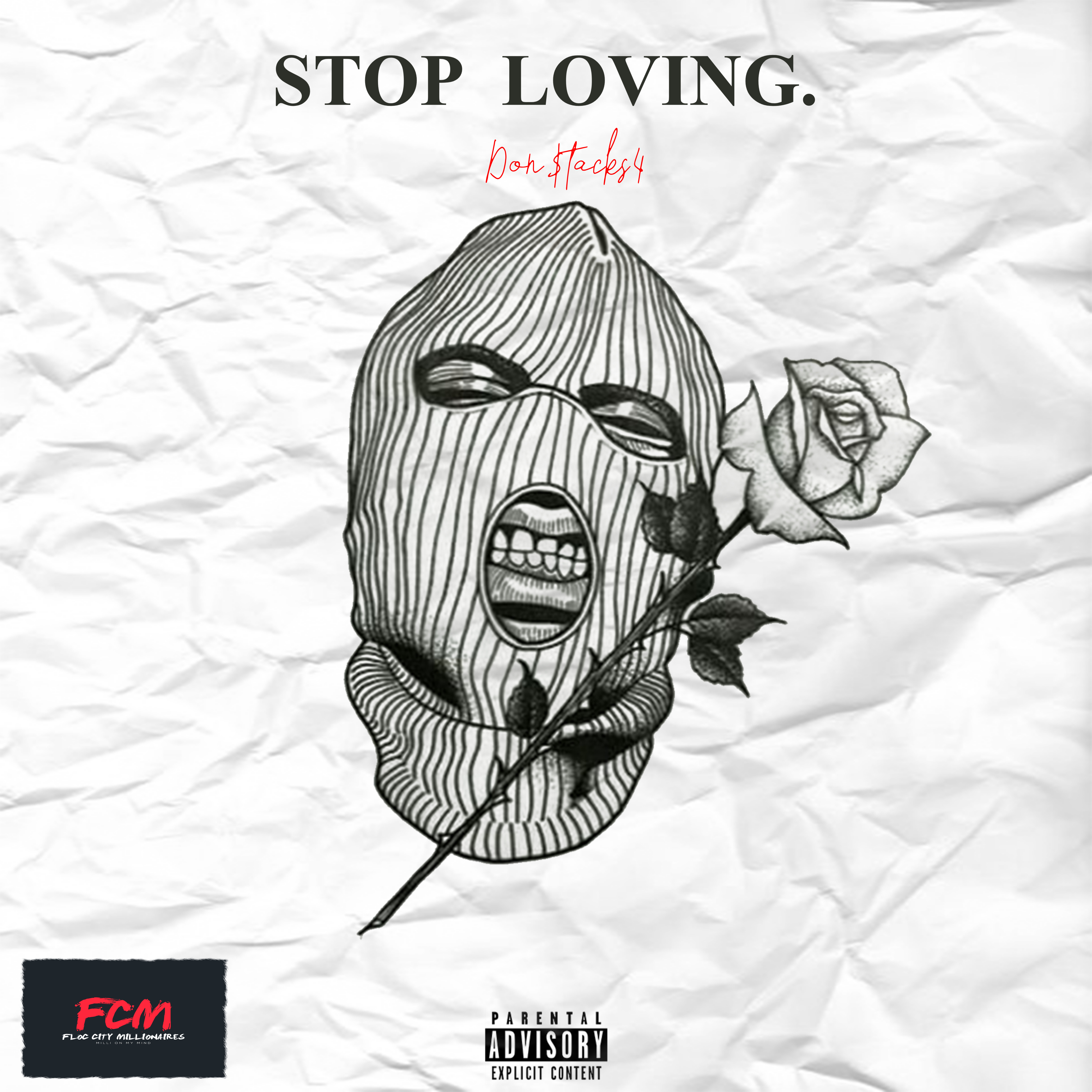 Stop Loving. artwork