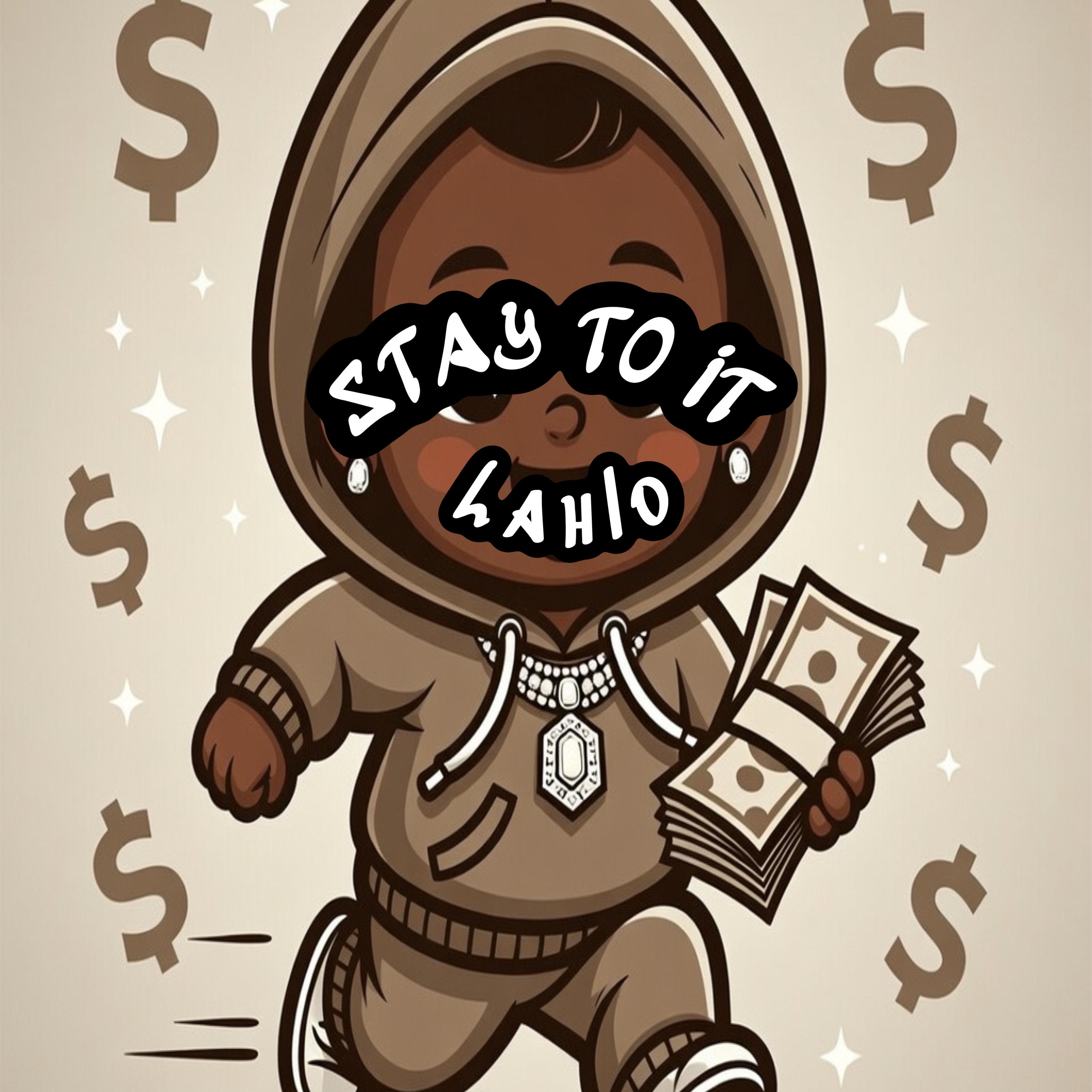 STAY TO IT artwork
