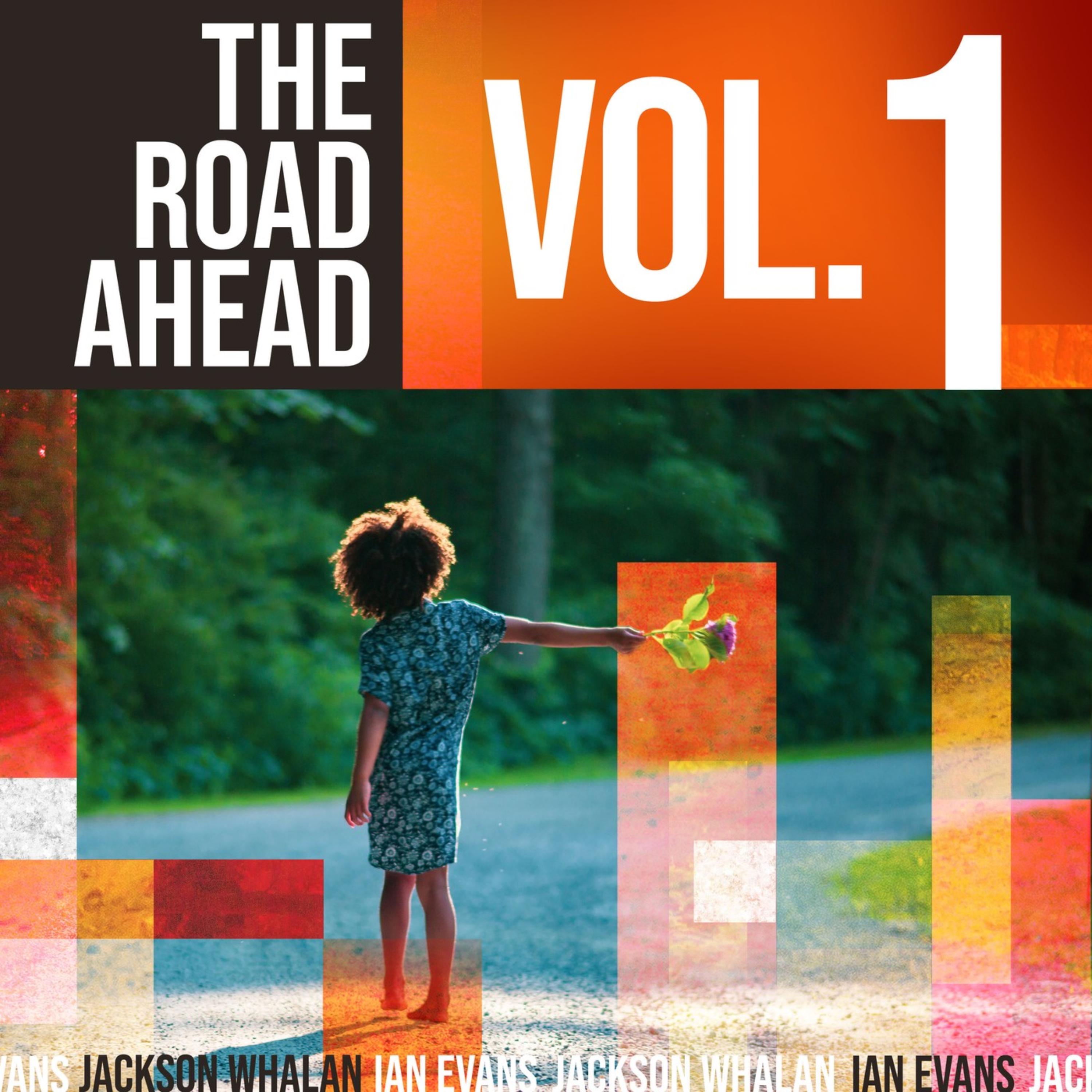 The Road Ahead, Vol. 1 artwork