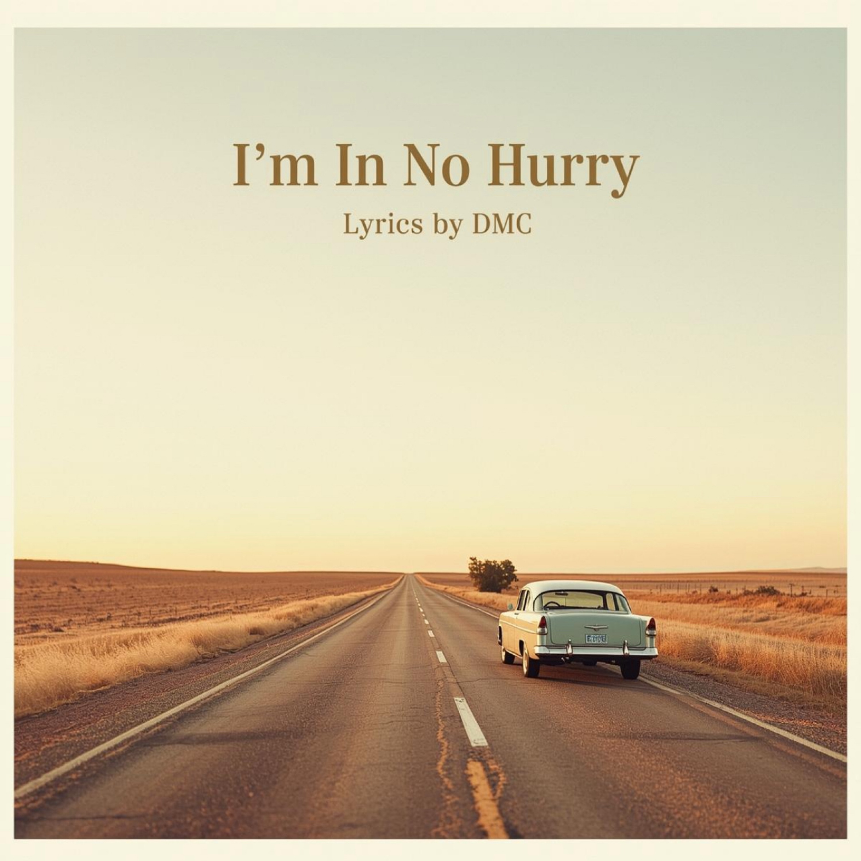 I’m In No Hurry artwork