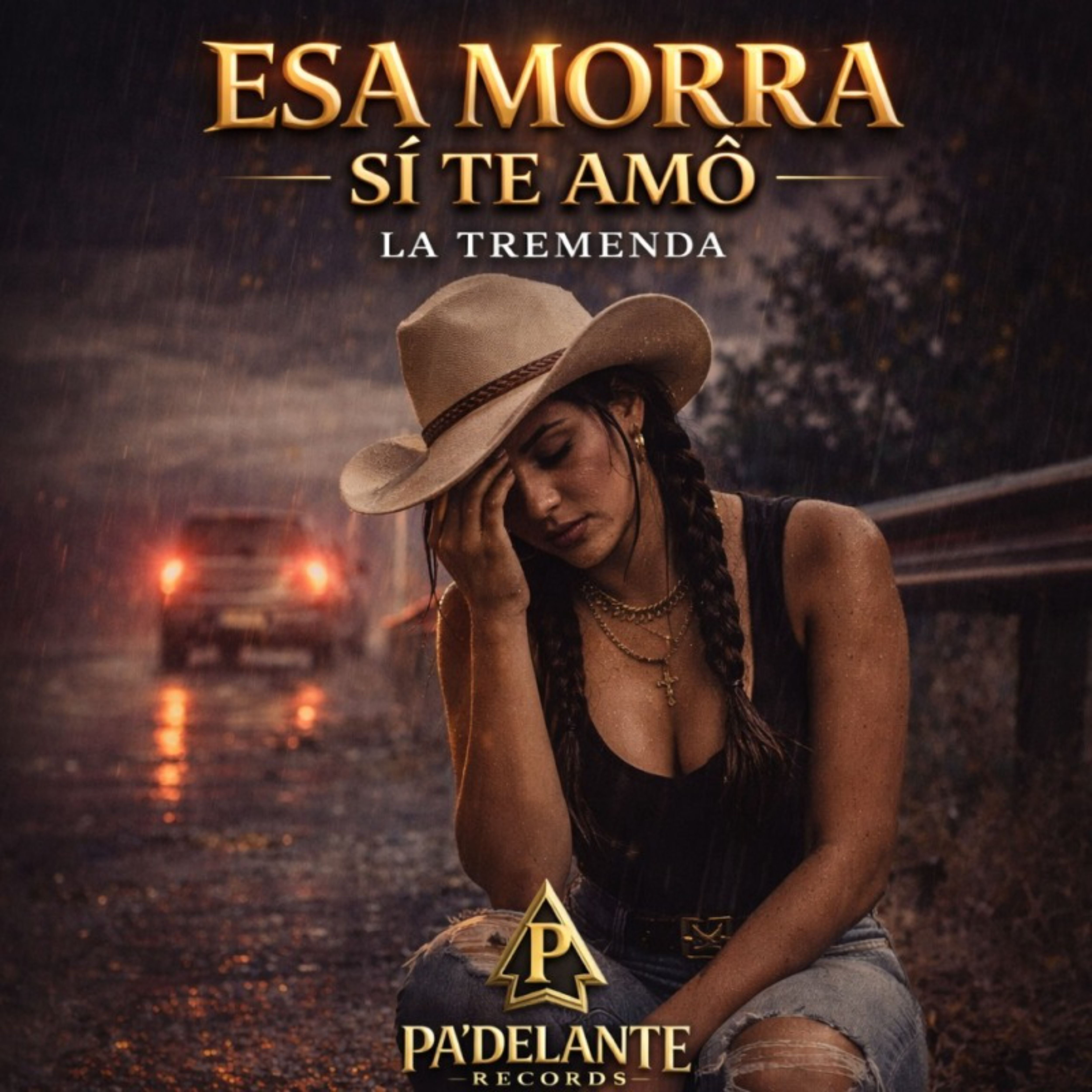 Esa Morra Sí Te Amó by La Tremenda cover art