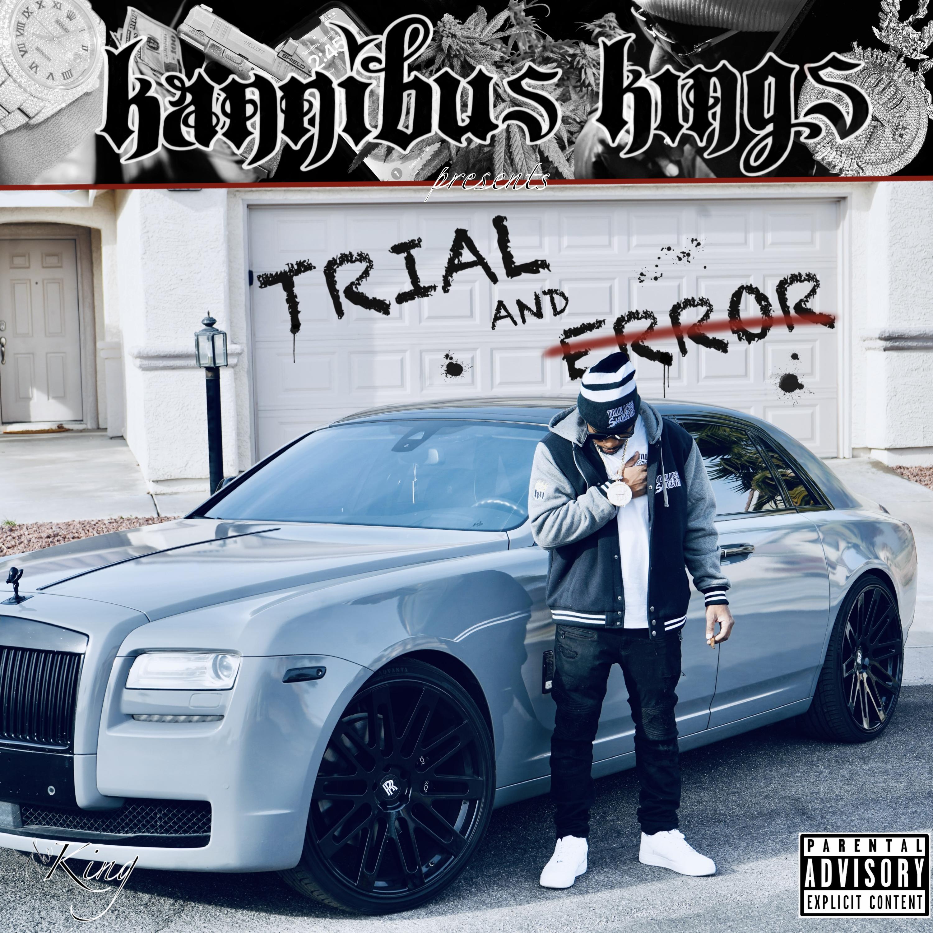 Kannibus Kings Presents: Trial And Error artwork