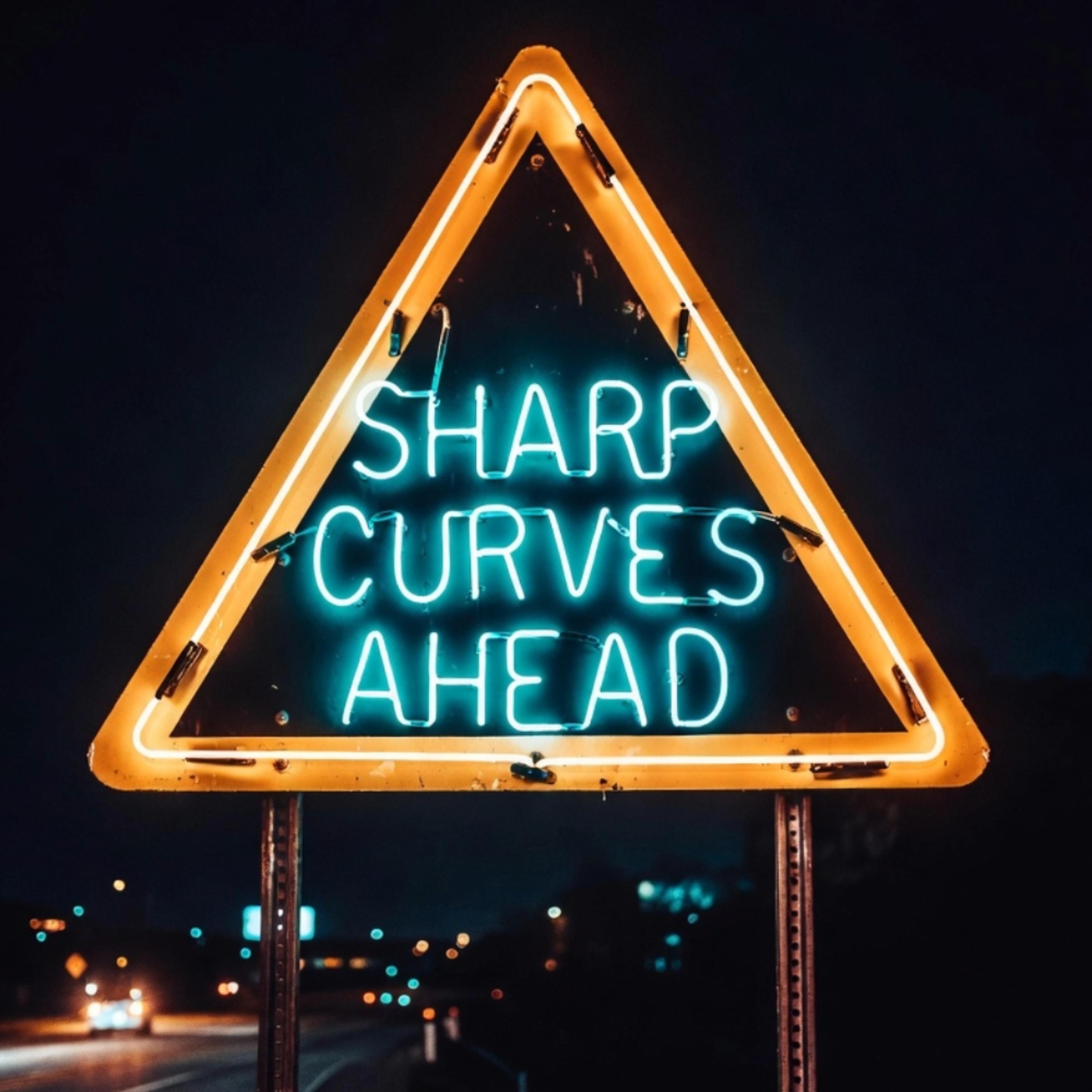sharp curves ahead artwork