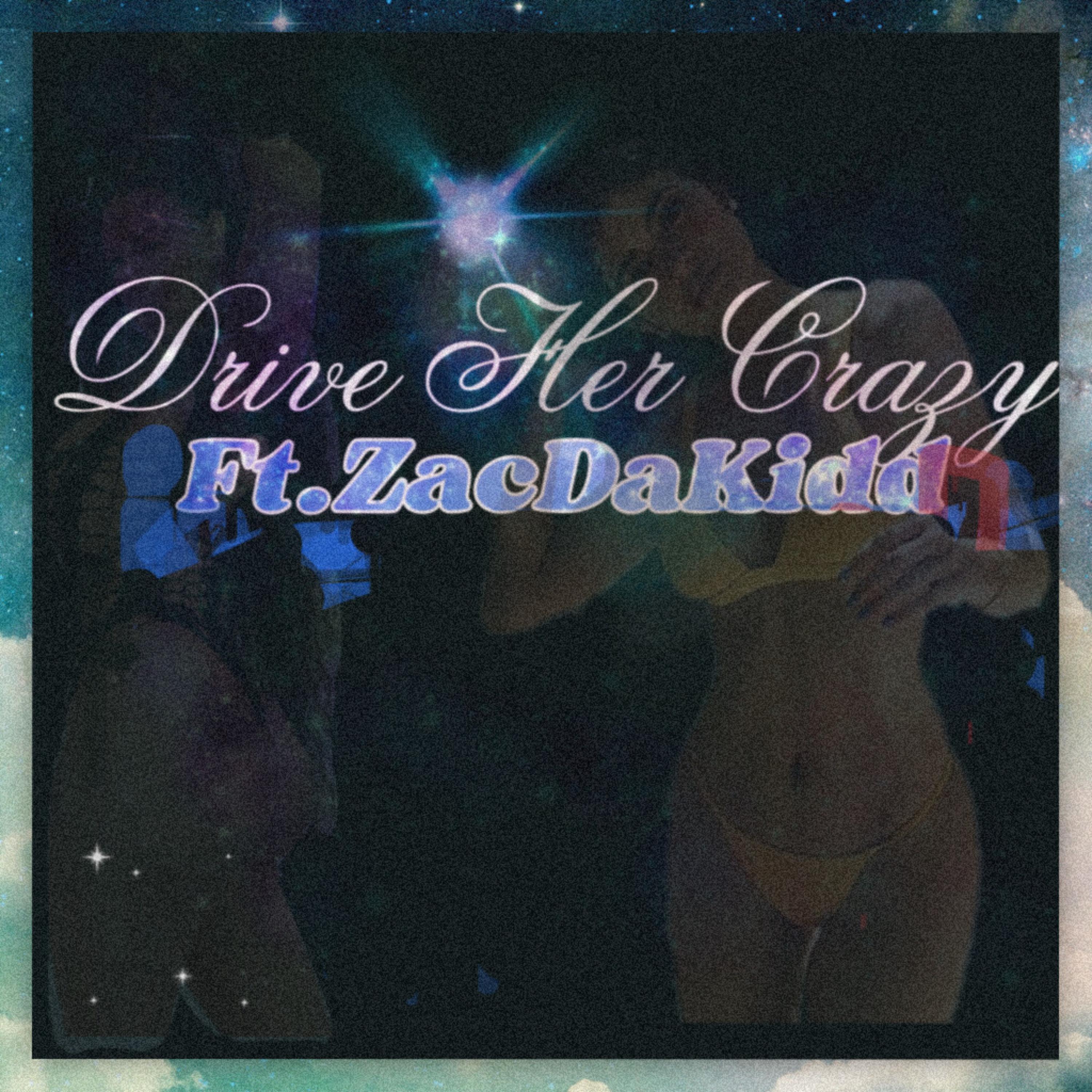 Drive Ya Crazy artwork