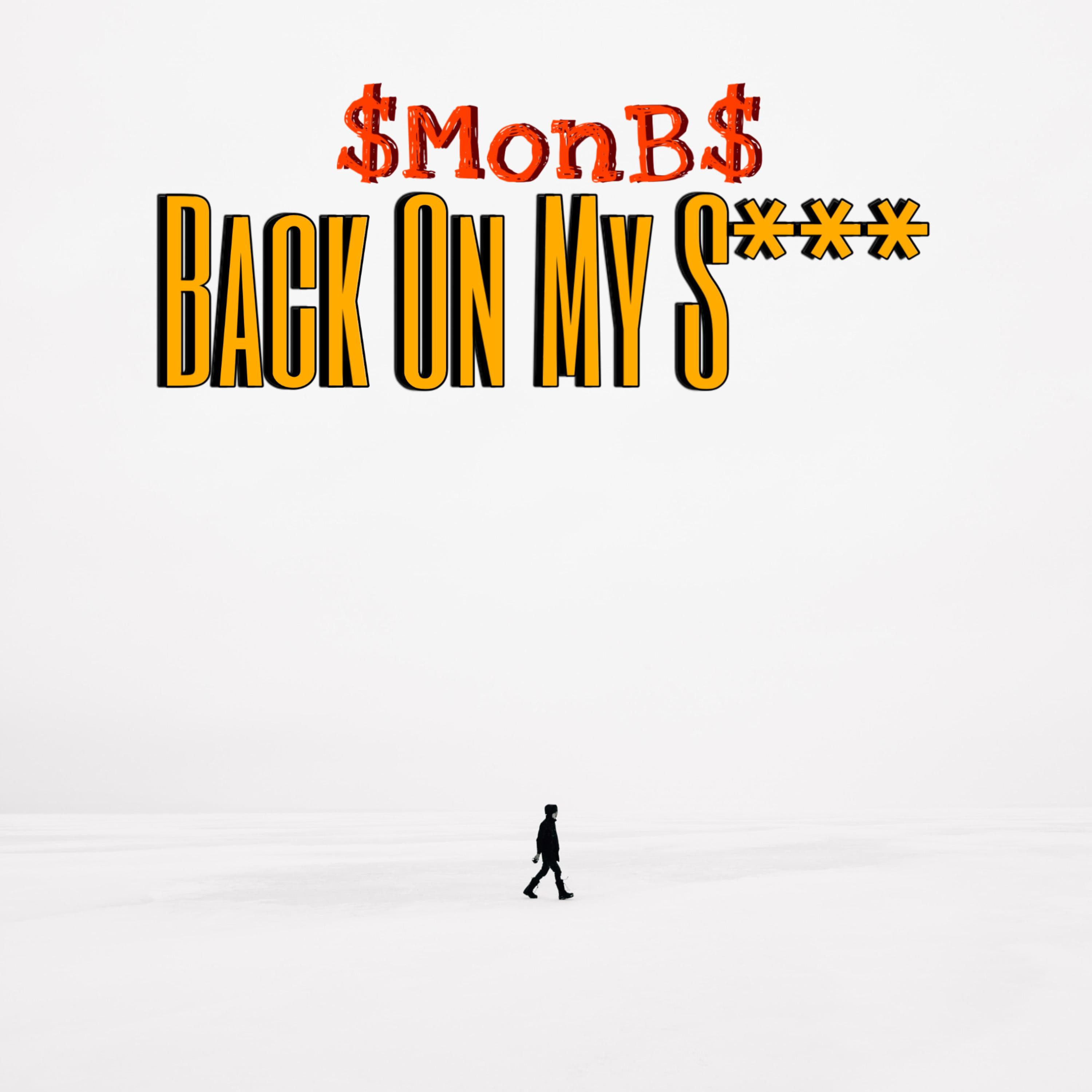 Back On My $hit by $MonB$ cover art