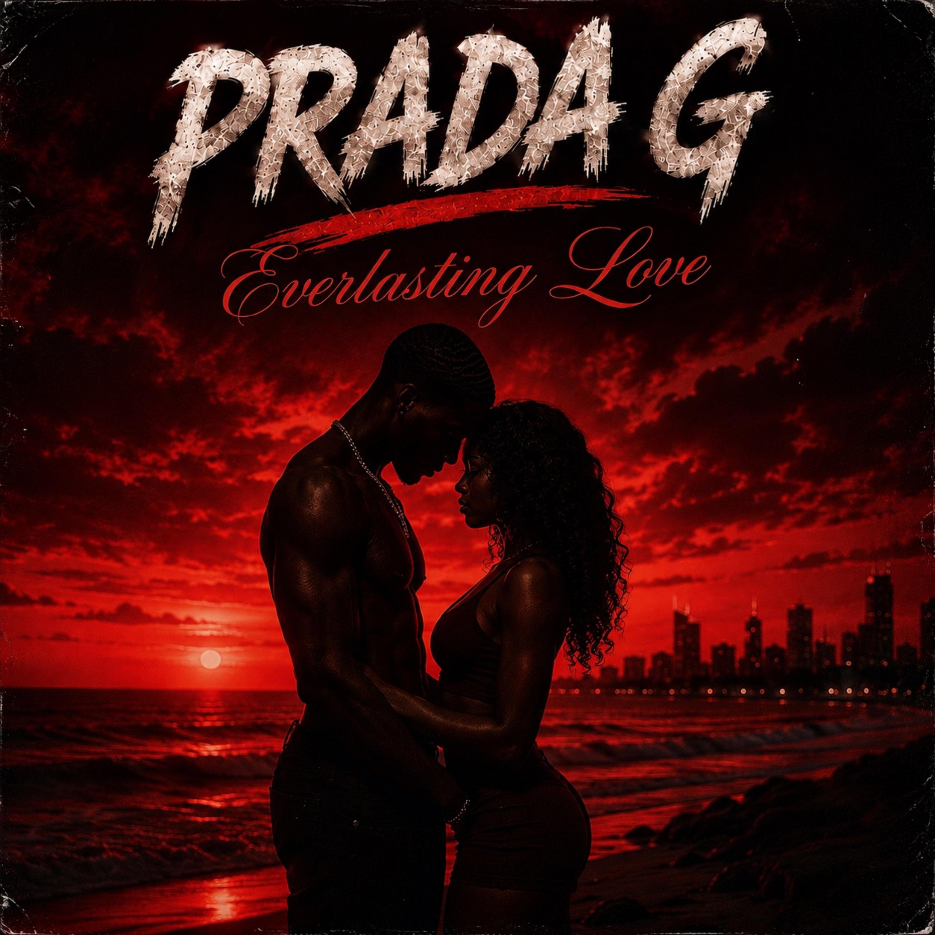 Everlasting Love by Prada G cover art