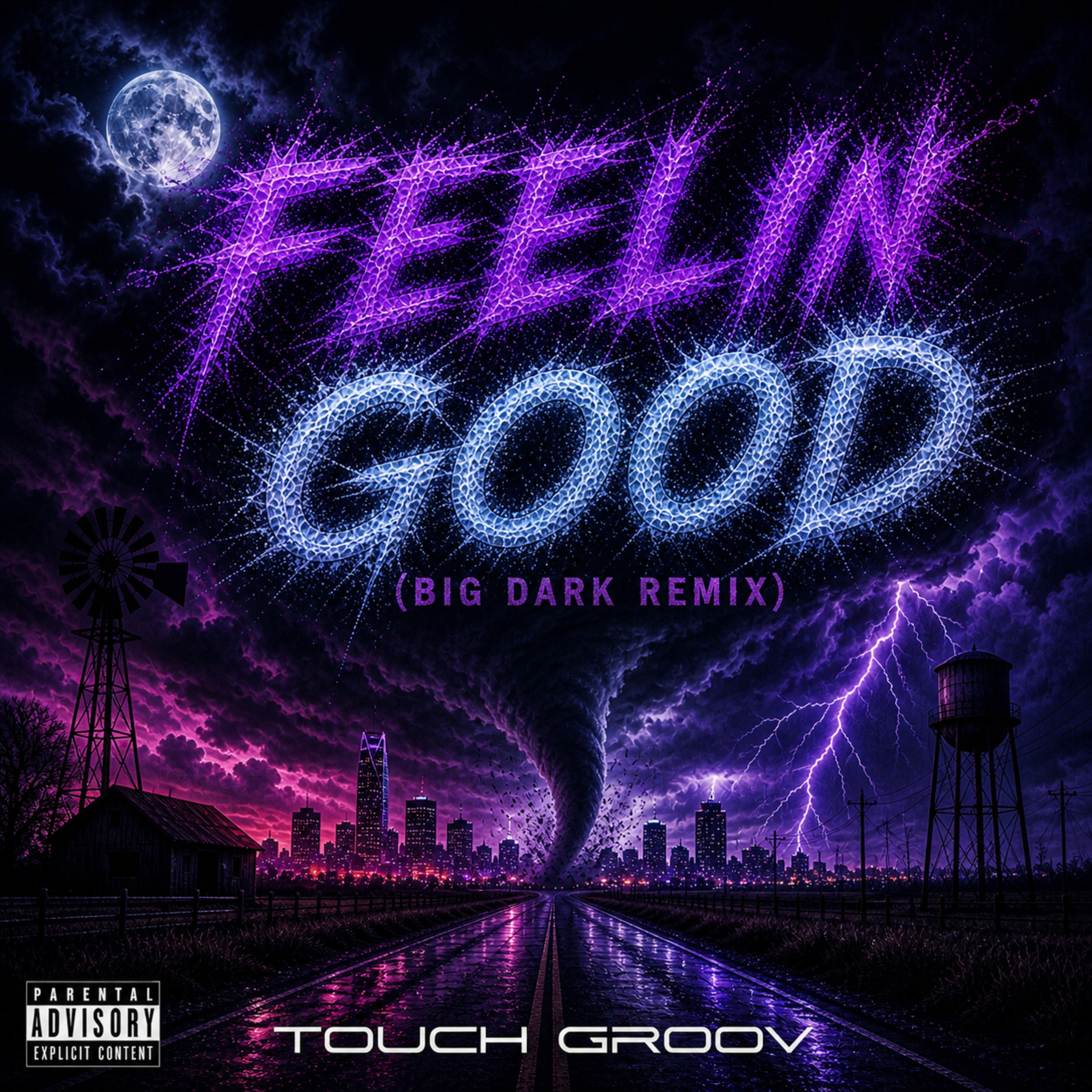 FEELIN GOOD (BIG DARK REMIX) artwork