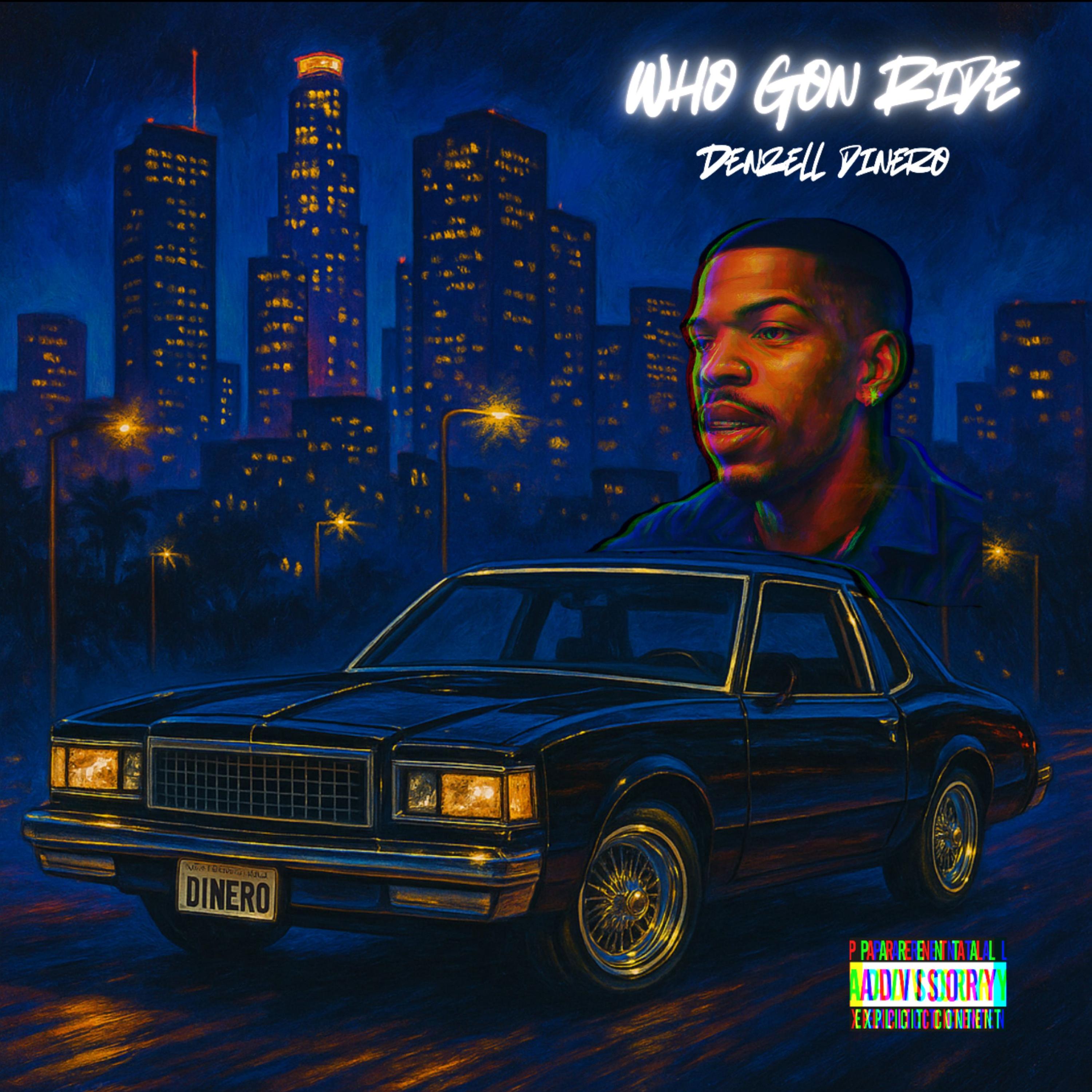 Who Gon Ride artwork