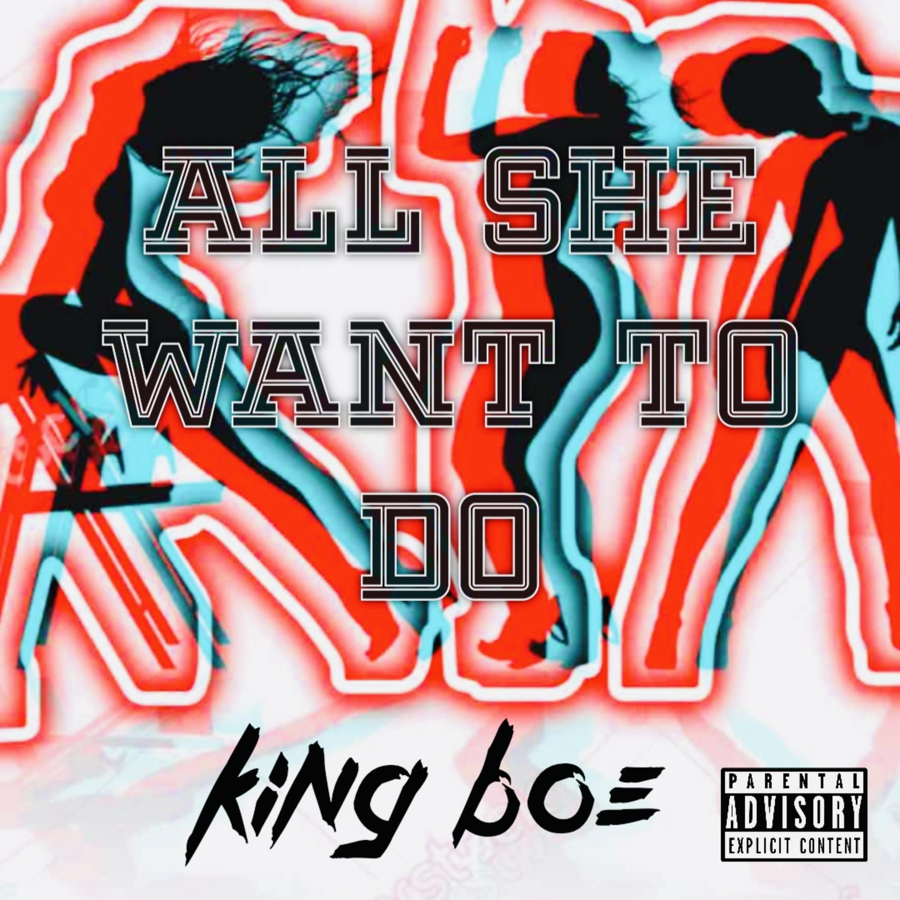 All She Want To Do artwork