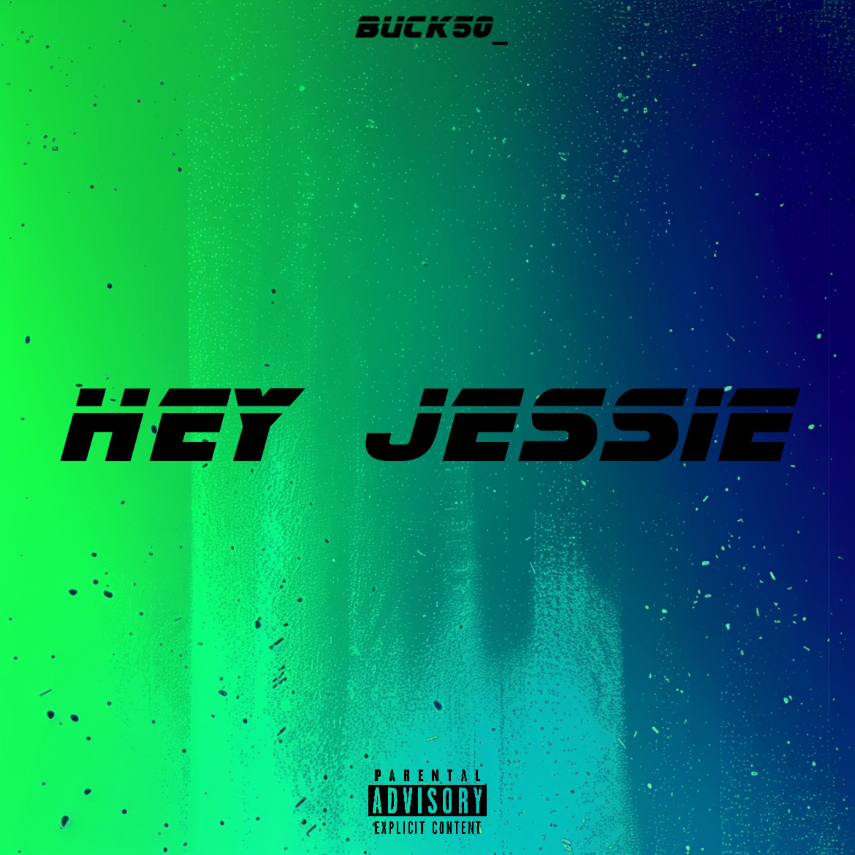 Hey Jessie artwork
