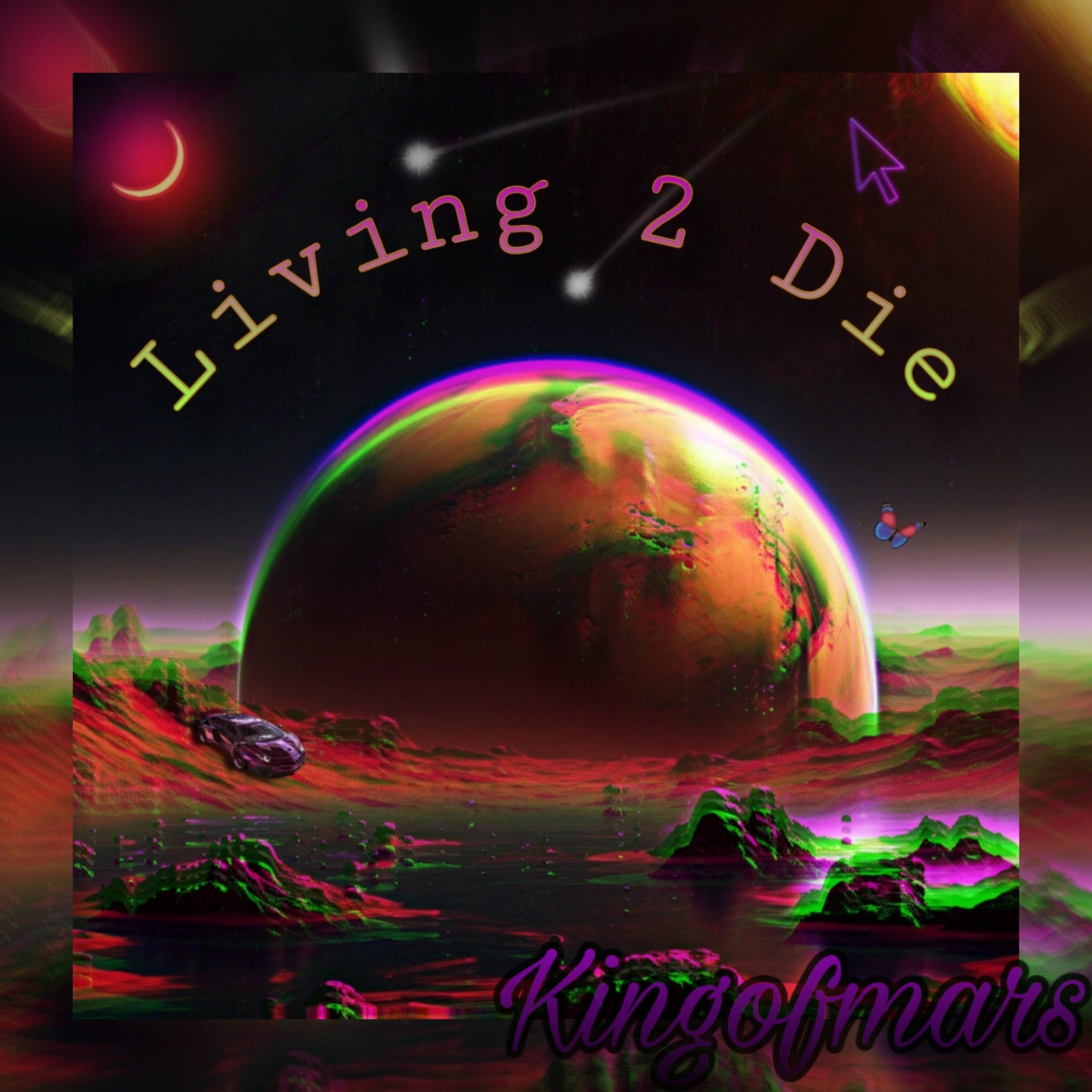 Living 2 Die artwork