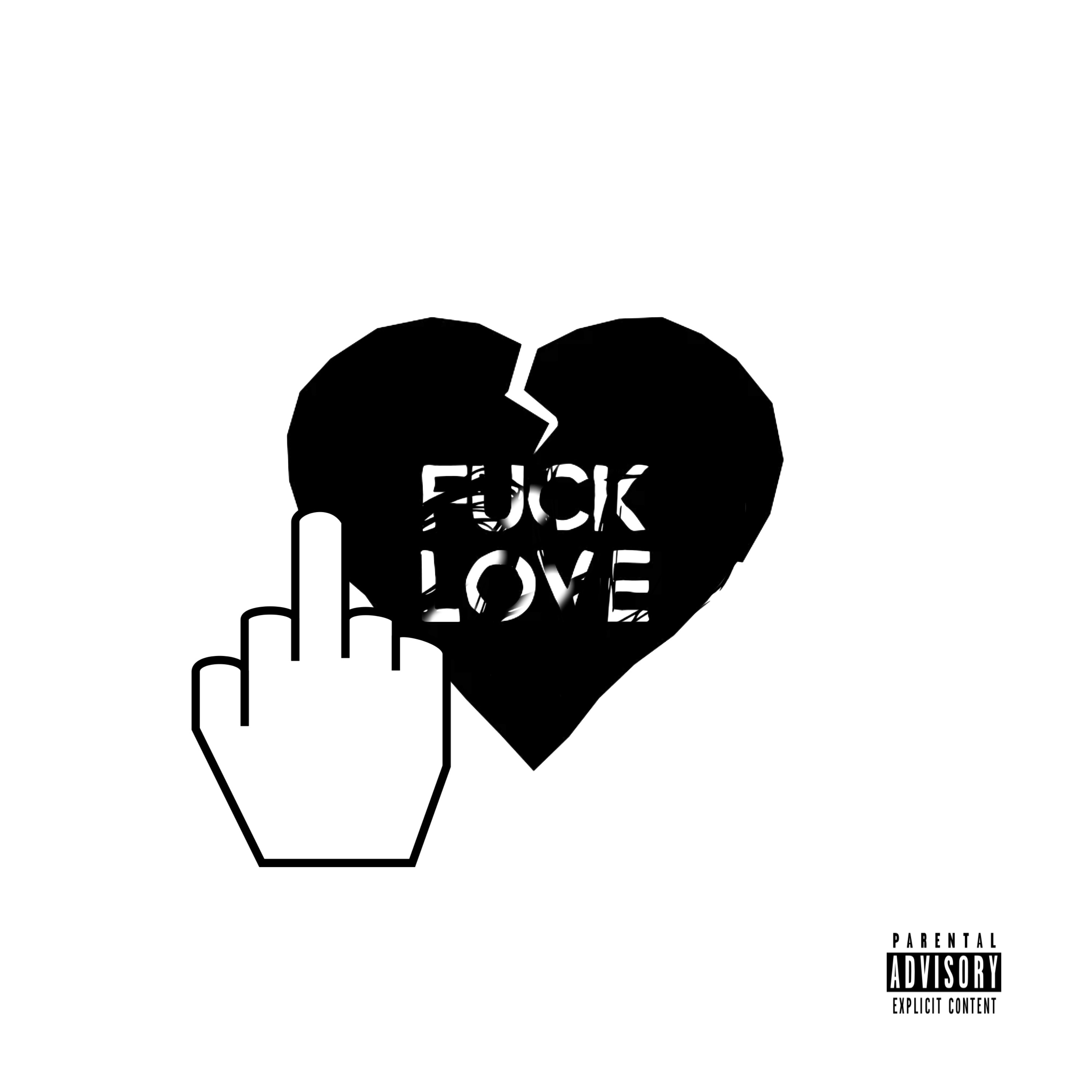 Fuck Love artwork